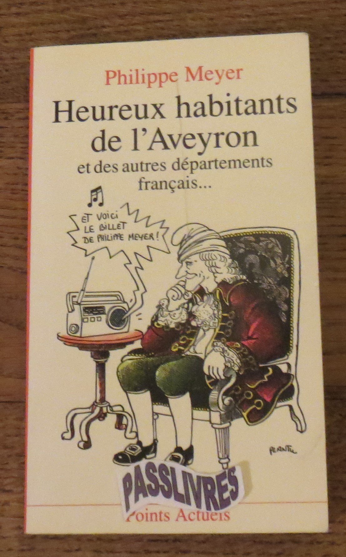 Heureux habitants de l'Aveyron et des autres départements français 9782020121163