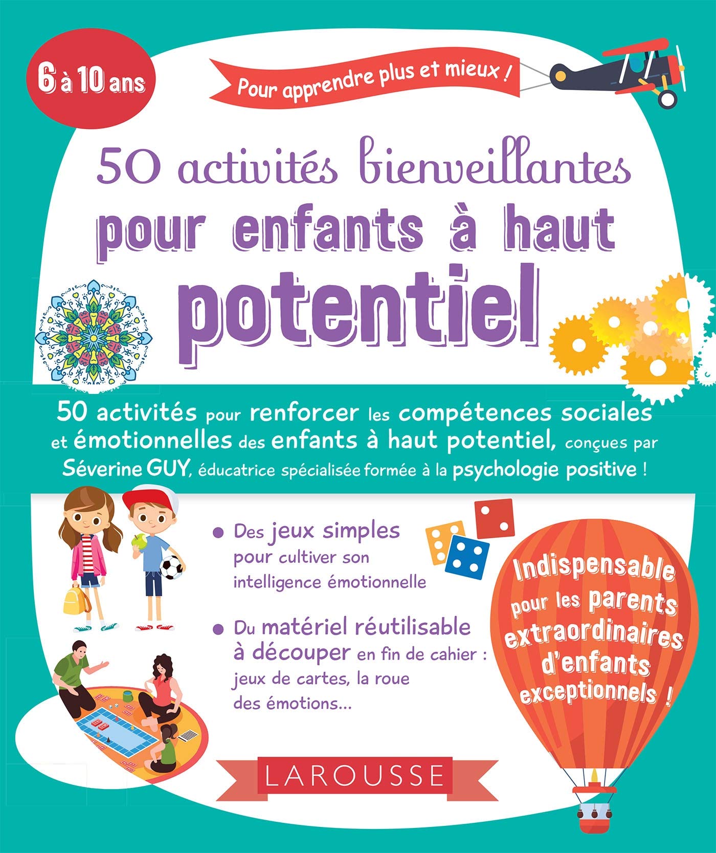 50 activités bienveillantes pour enfants à haut potentiel 9782035972583