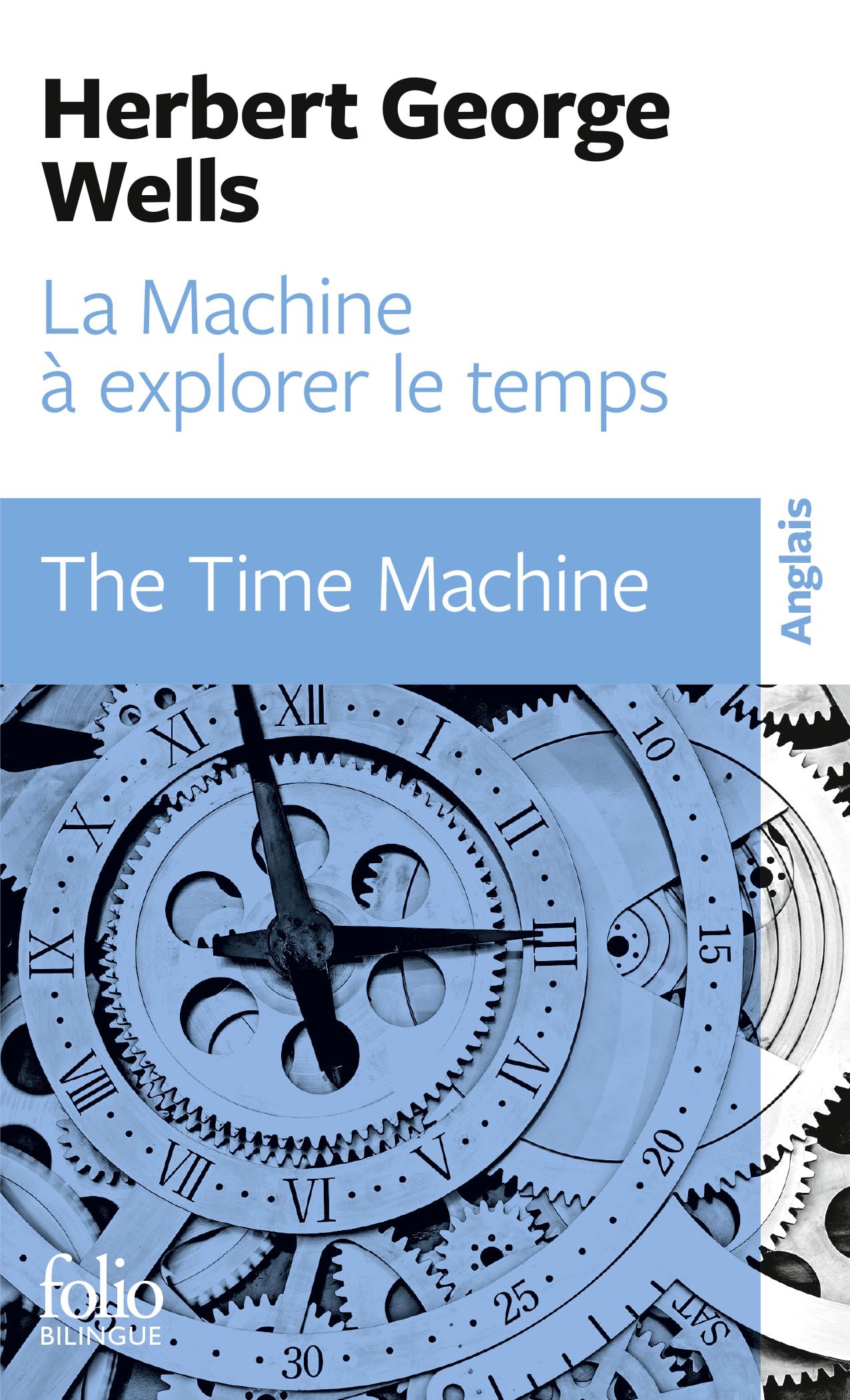 La machine à explorer le temps (Folio Bilingue) 9782070384921