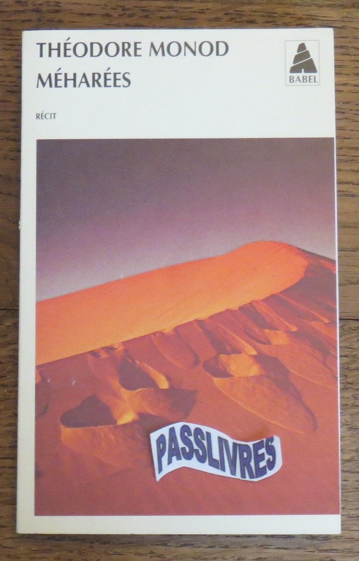 Méharées - Explorations au vrai Sahara 9782742701346