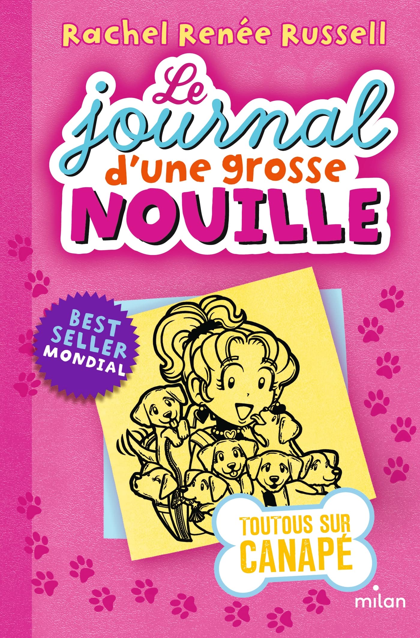 Le journal d'une grosse nouille, Tome 10: Toutous sur canapé 9782745978318