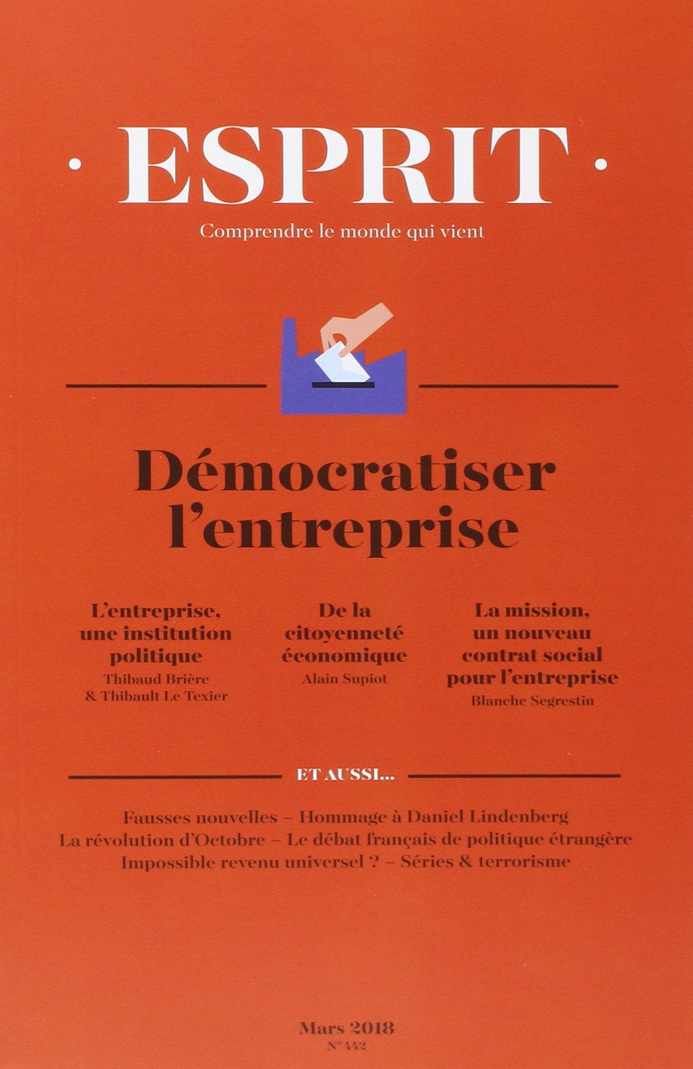 Esprit - Démocratiser l'entreprise: Mars 2018 9782372340427