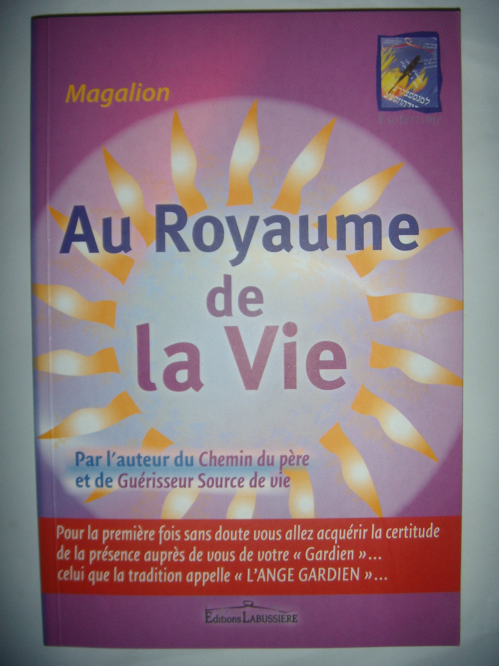 Au royaume de la vie 9782909652214