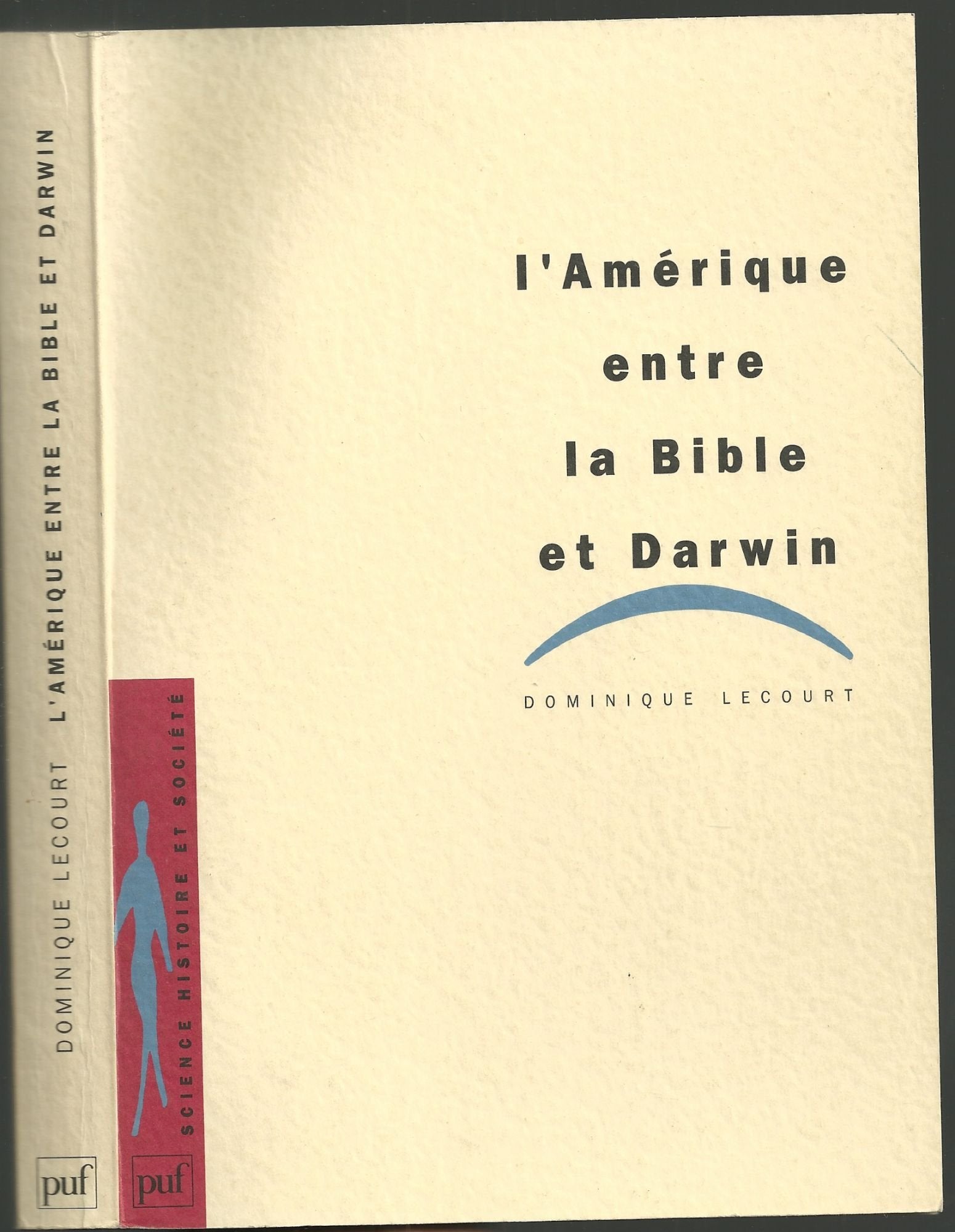 L'Amérique entre la Bible et Darwin 9782130448112