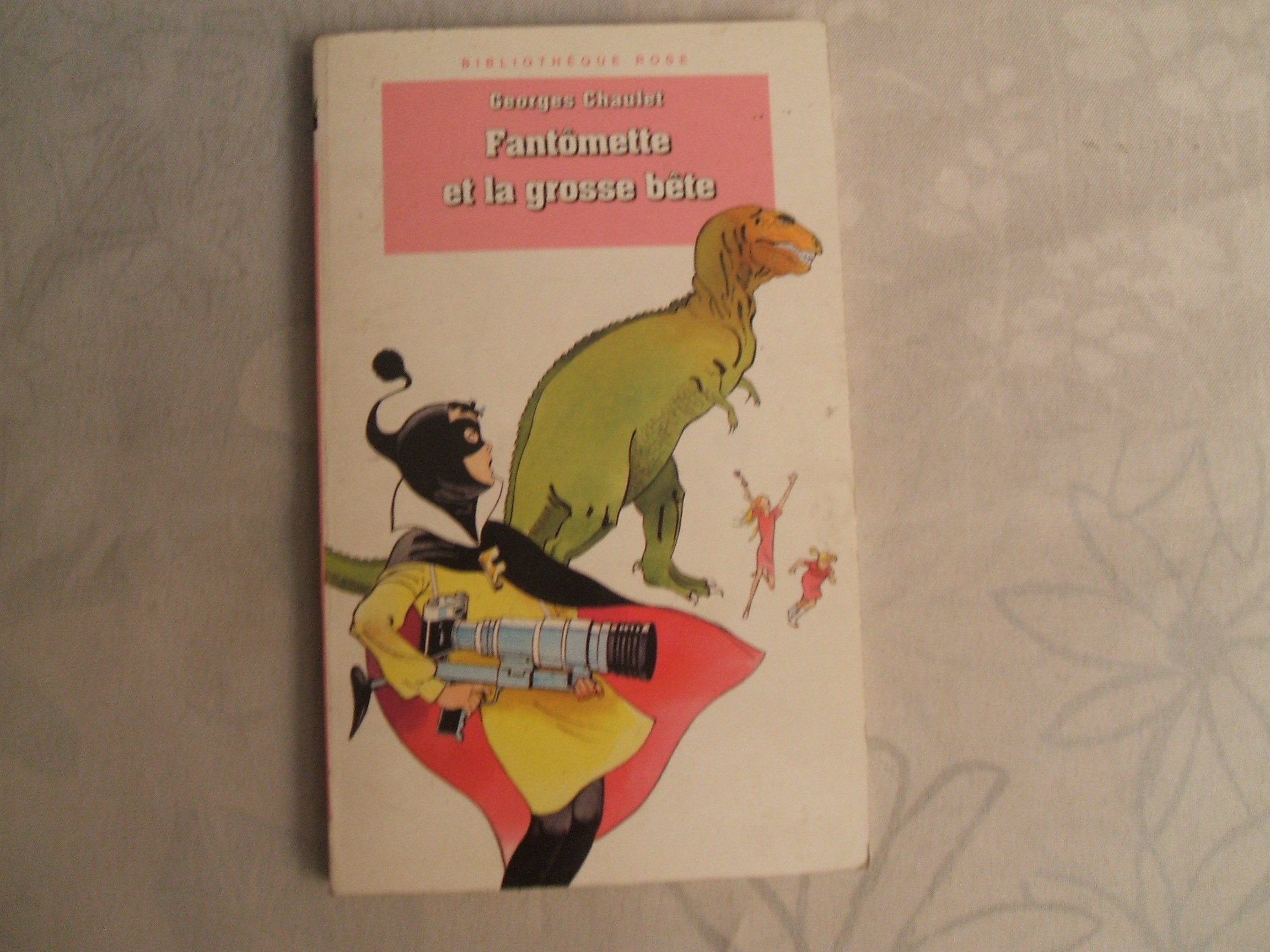 Fantômette et la grosse bête 9782010190513