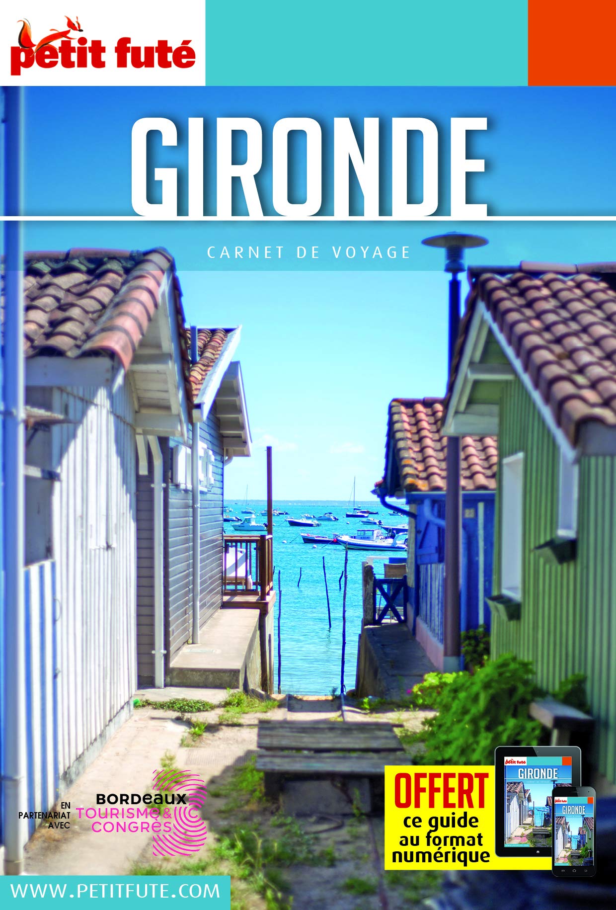 Guide Gironde 2021 Carnet Petit Futé 9782305053219