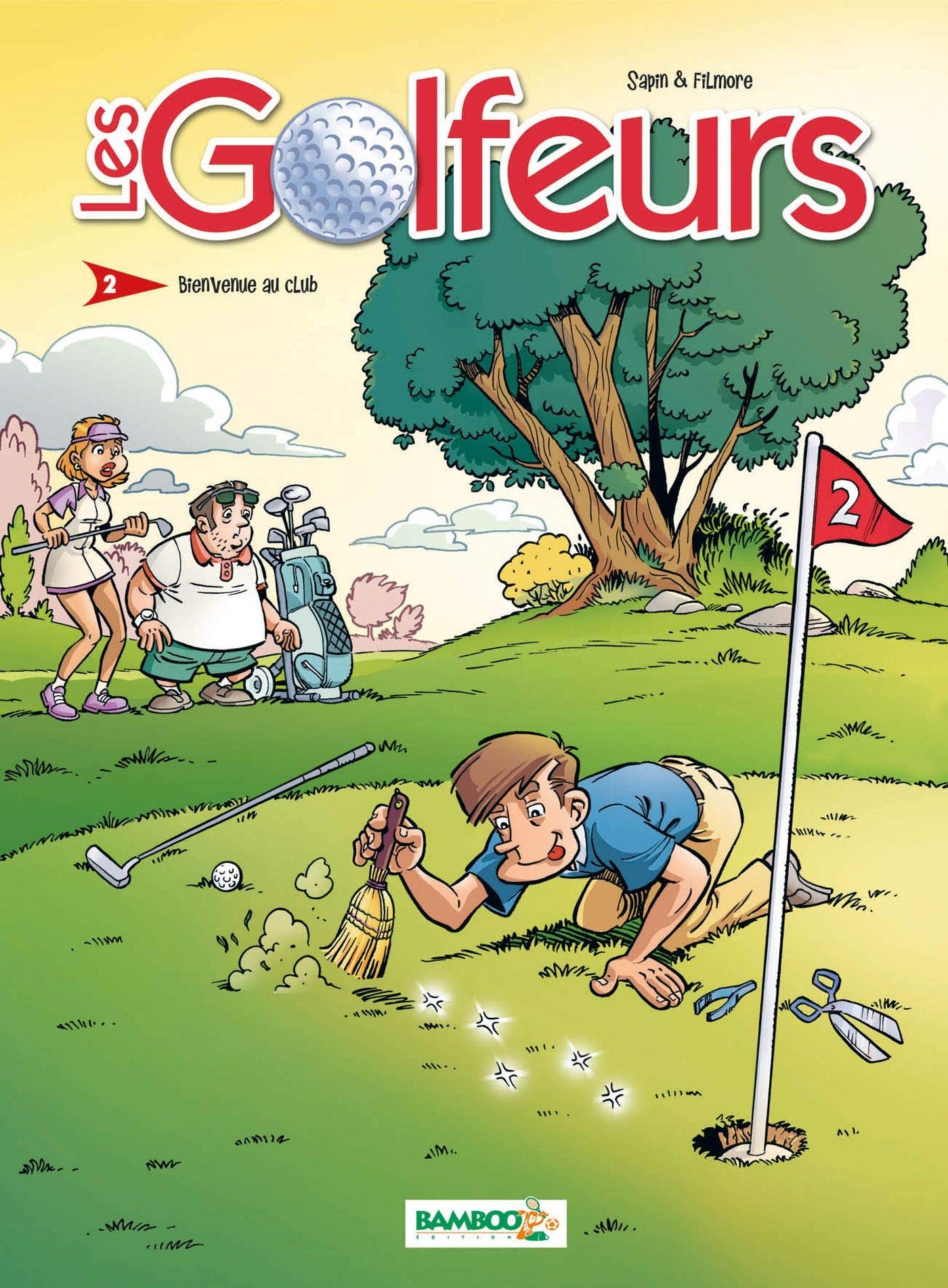 Les Golfeurs - tome 2 - Bienvenue au club: bienvue au club 9782350786742