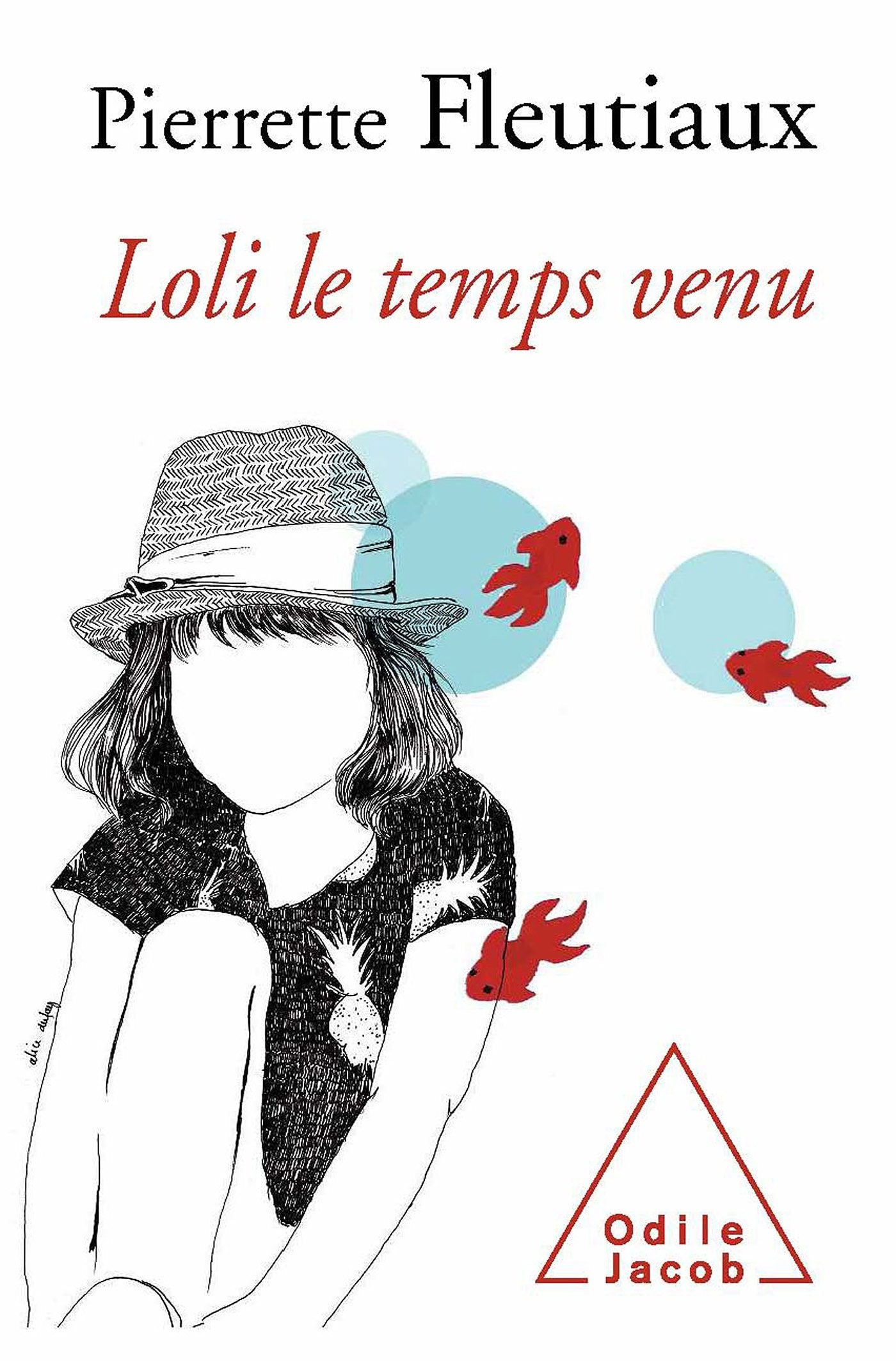 Loli le temps venu: Préface de Françoise Héritier 9782738130259