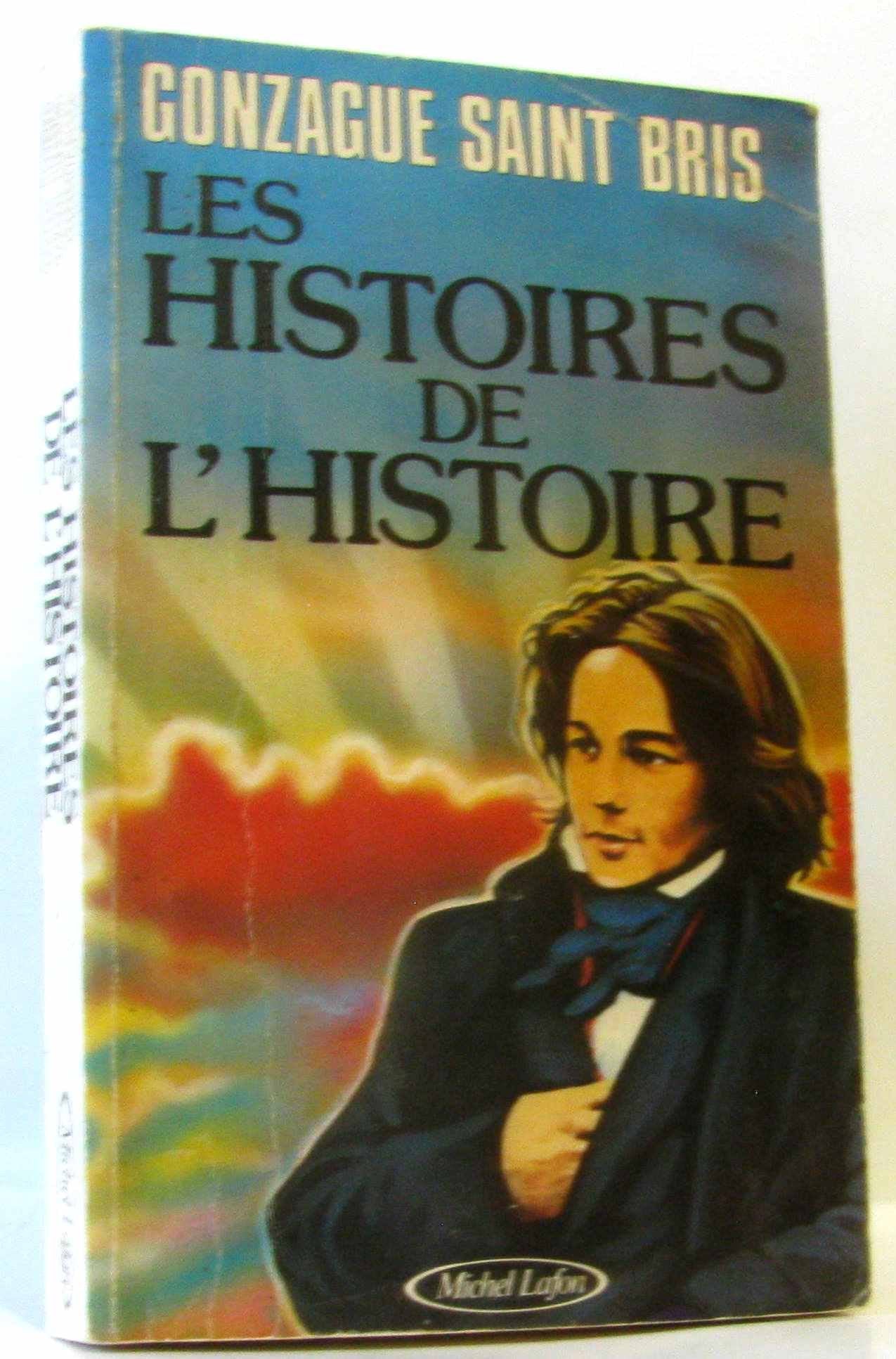 Les Histoires de l'histoire 9782868044495