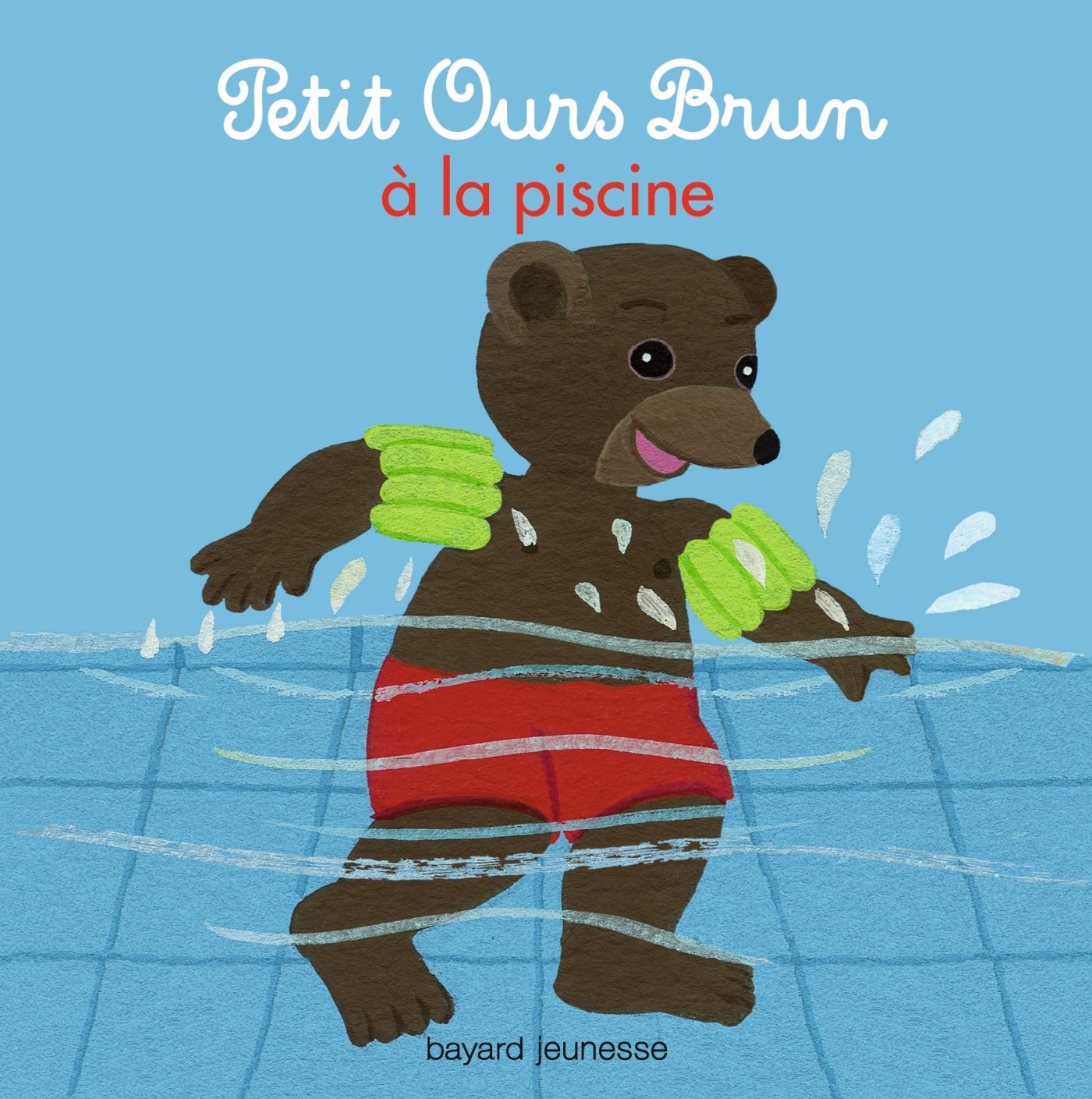 Petit Ours Brun à la piscine 9782747046558