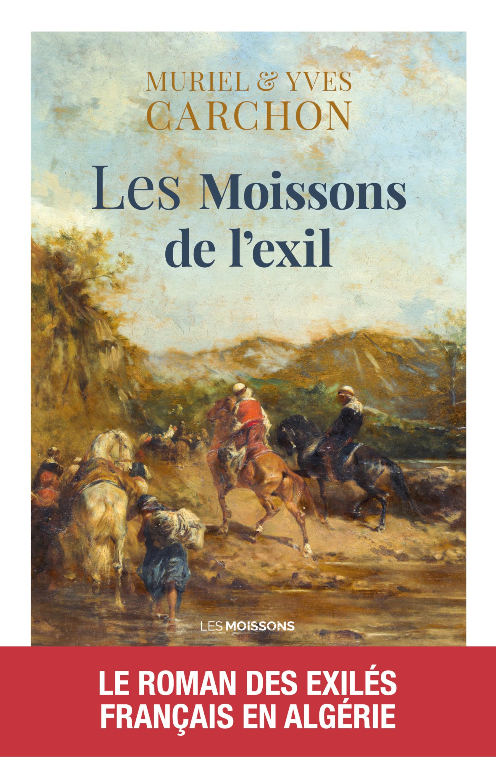 Les Moissons de l'exil 9782384363193