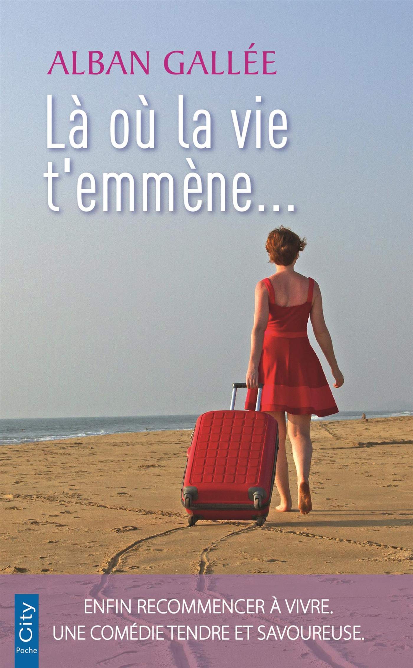 Là où la vie t'emmène 9782824615080