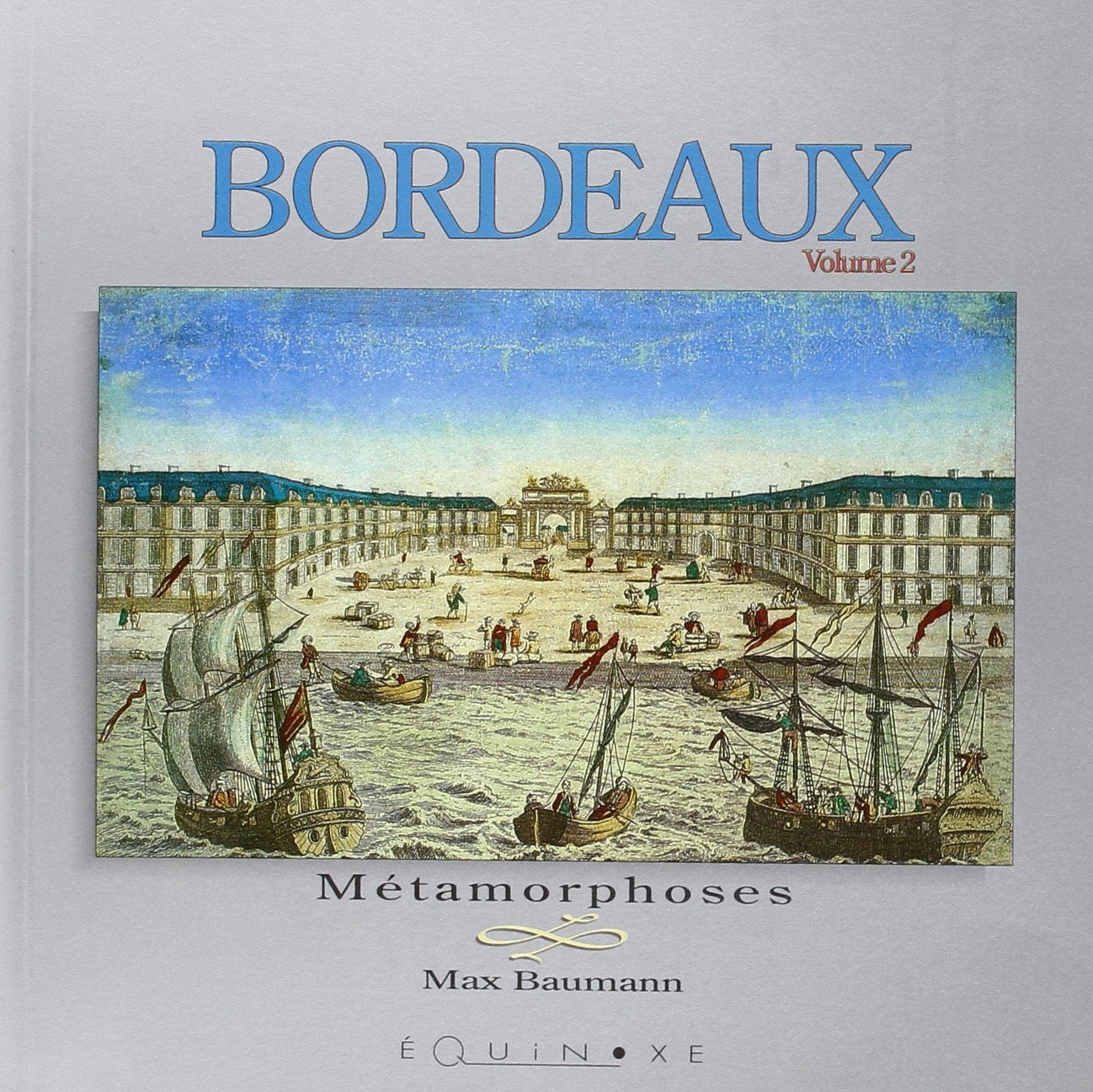 Bordeaux, tome 2 9782841351442