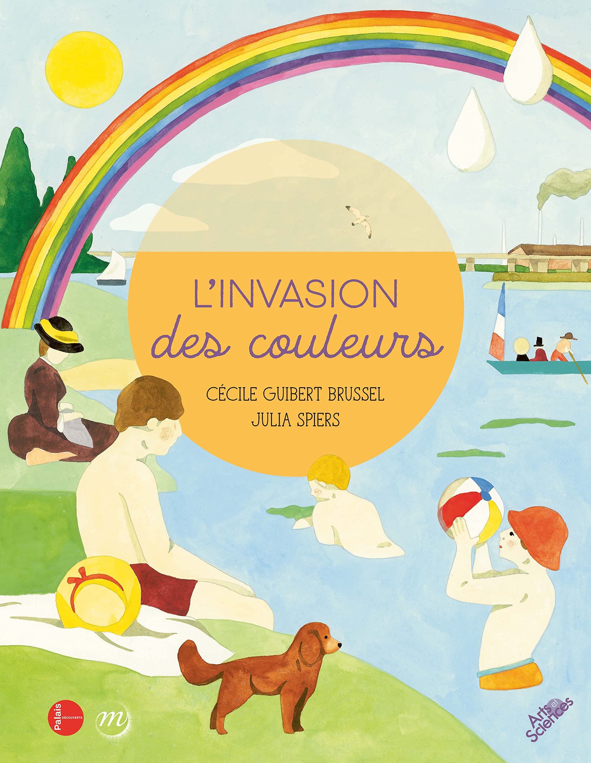L'INVASION DES COULEURS - COLLECTION ARTS ET SCIENCES 9782711875474