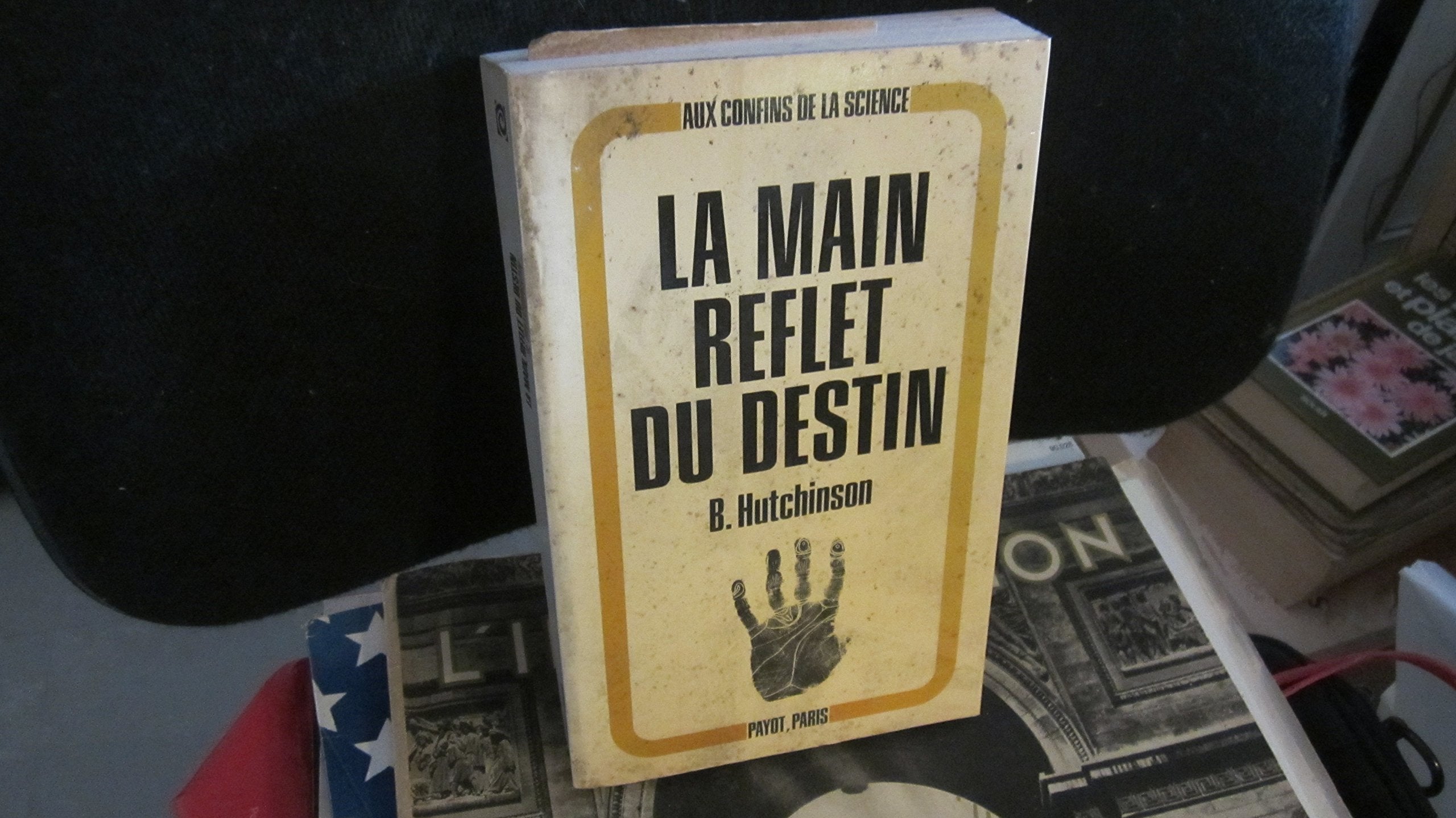 La main reflet du destin - chirognomie, chiromancie, chiroscopie.
