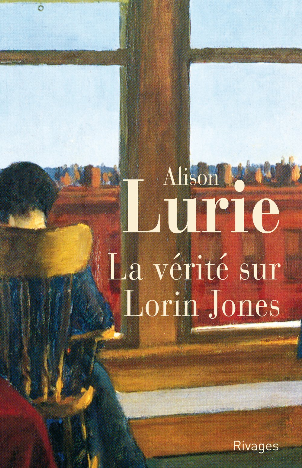 La Vérité sur Lorin Jones 9782869304123