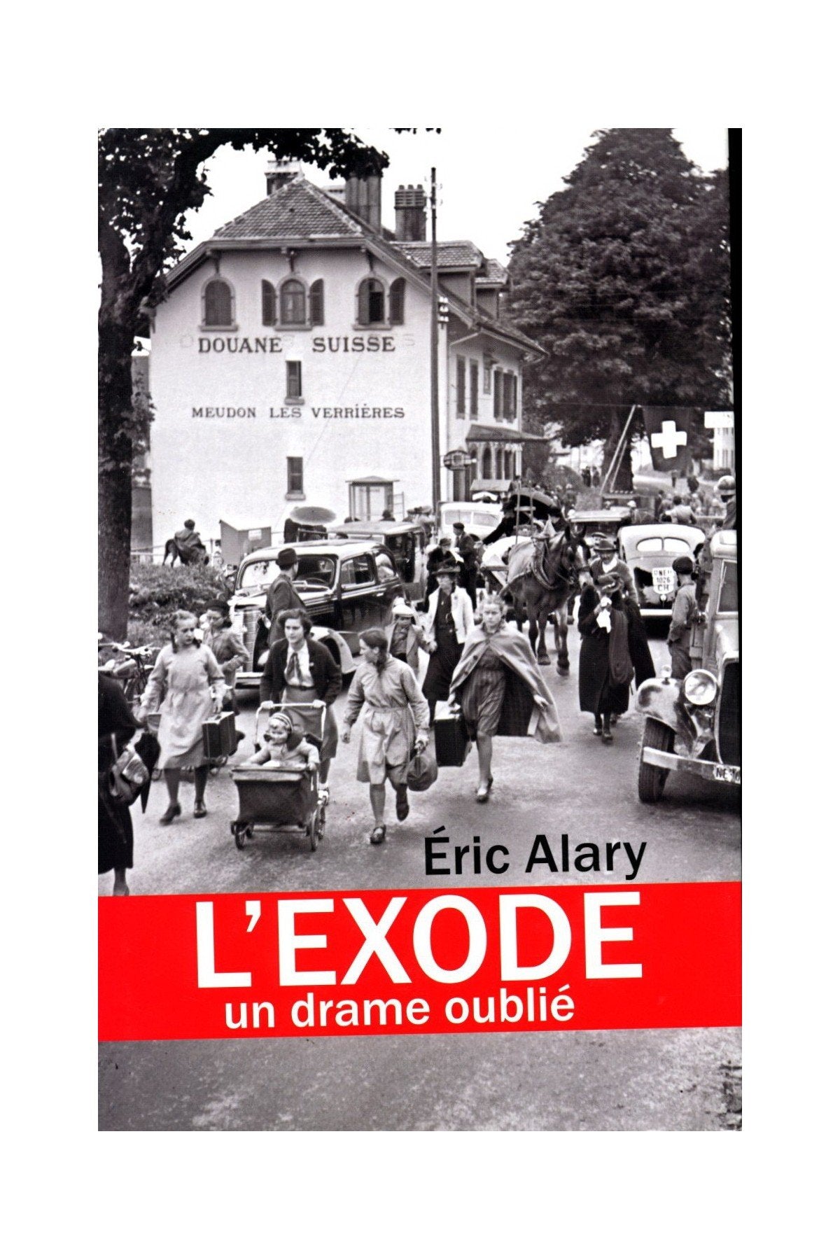 L'EXODE.UN DRAME OUBLIE 9782298040623