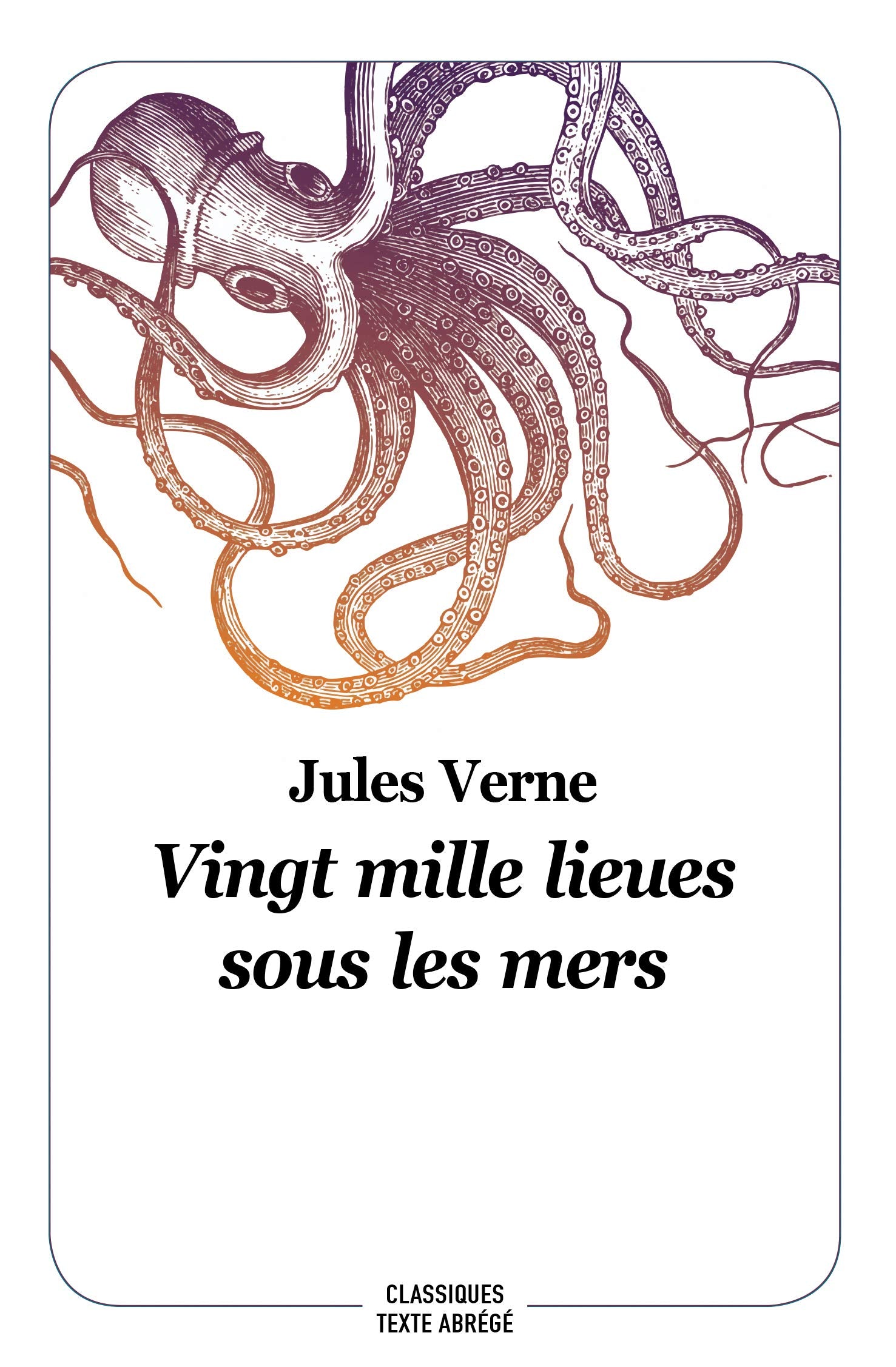 Vingt mille lieux sous les mers : Texte abrégé 9782211238434