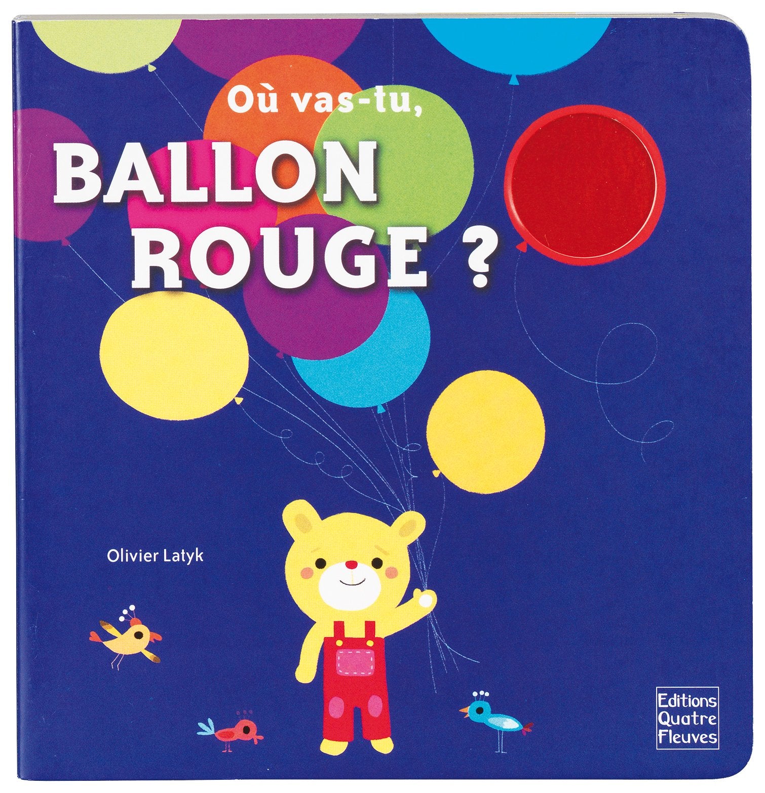 Où vas-tu, ballon rouge ? 9782841969401