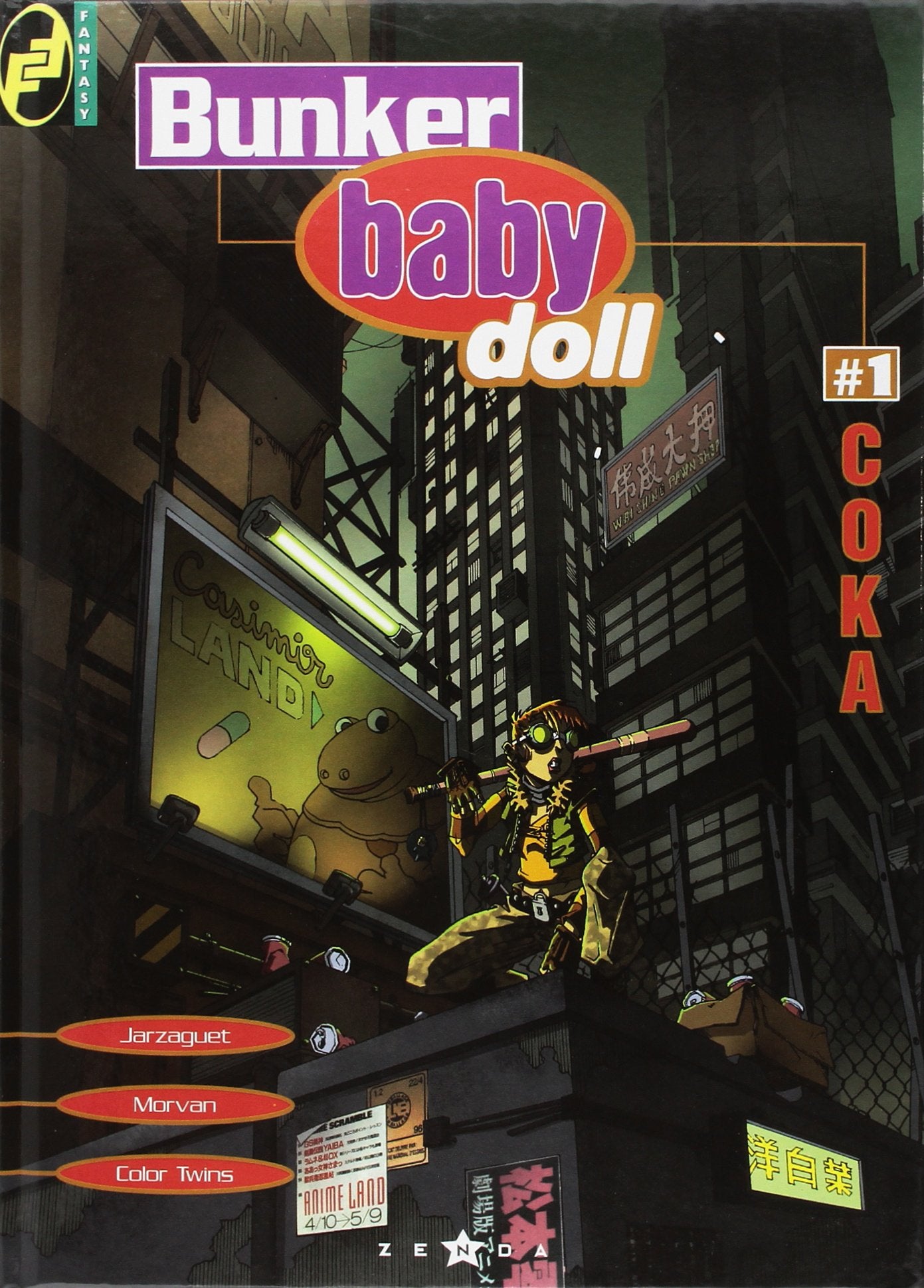 Bunker baby doll, tome 1 : Coka 9782723418690