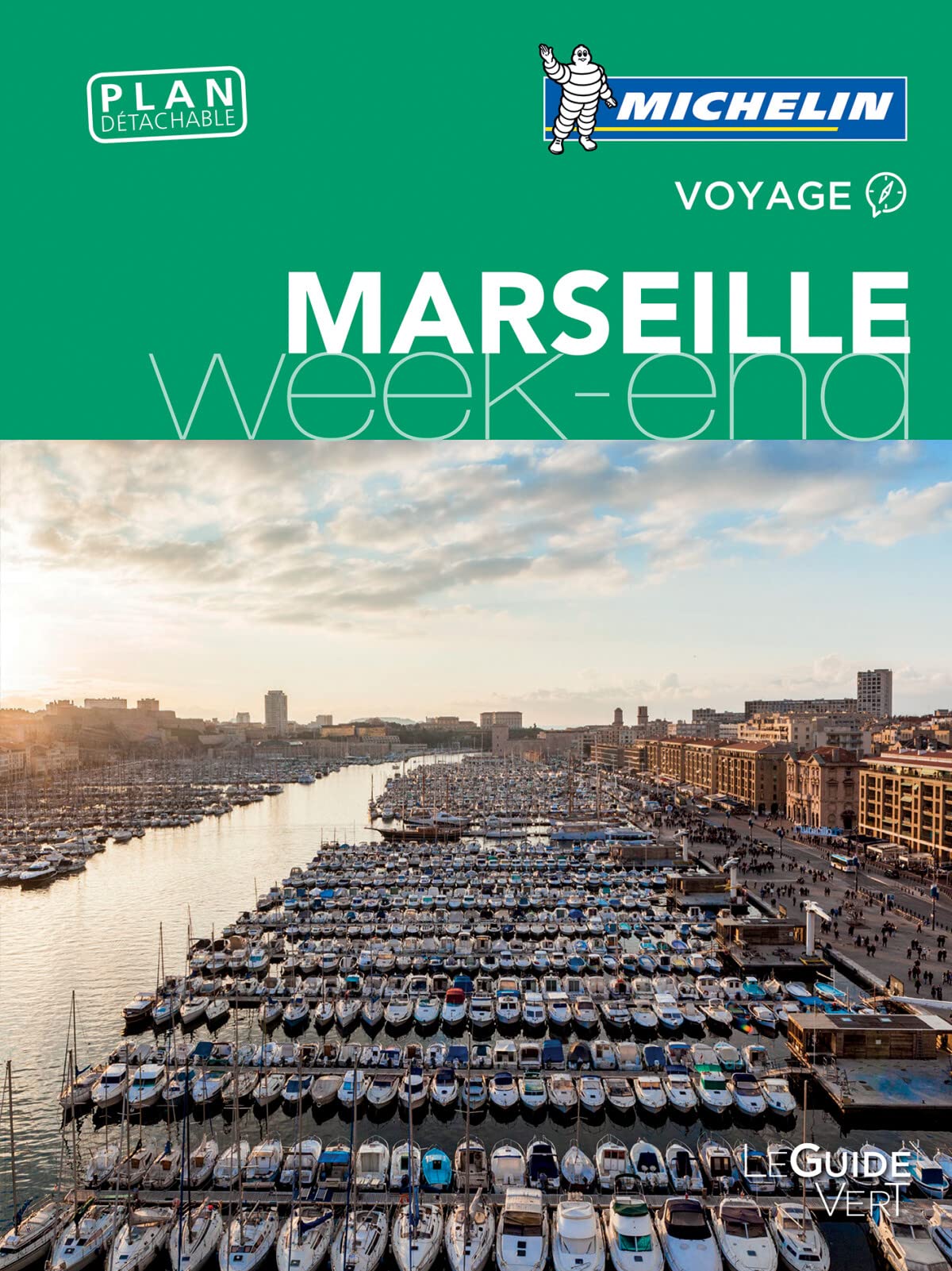 GUIDE VERT WEEK-END MARSEILLE 9782067226968