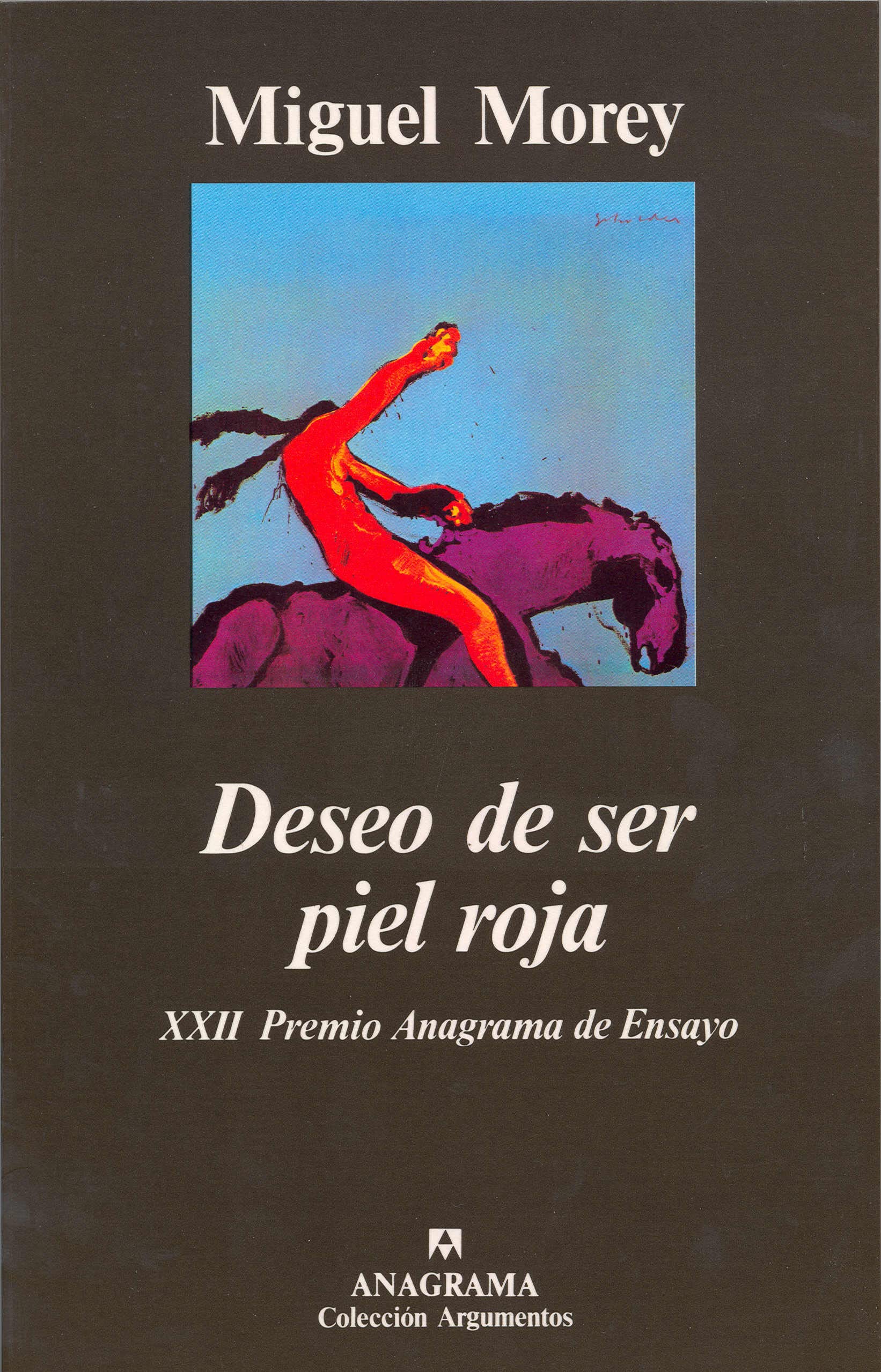 Deseo de ser piel roja 9788433913821