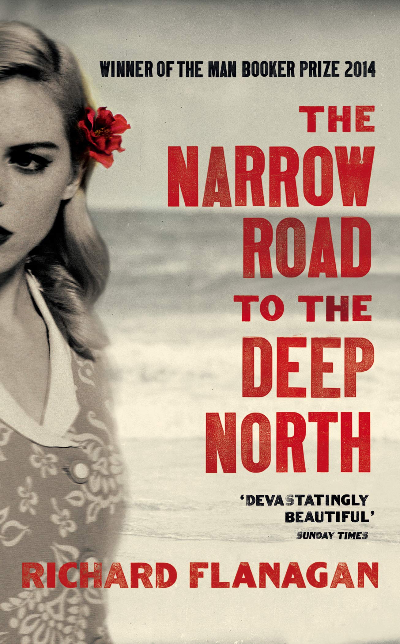 The Narrow Road to the Deep North 9781784701383