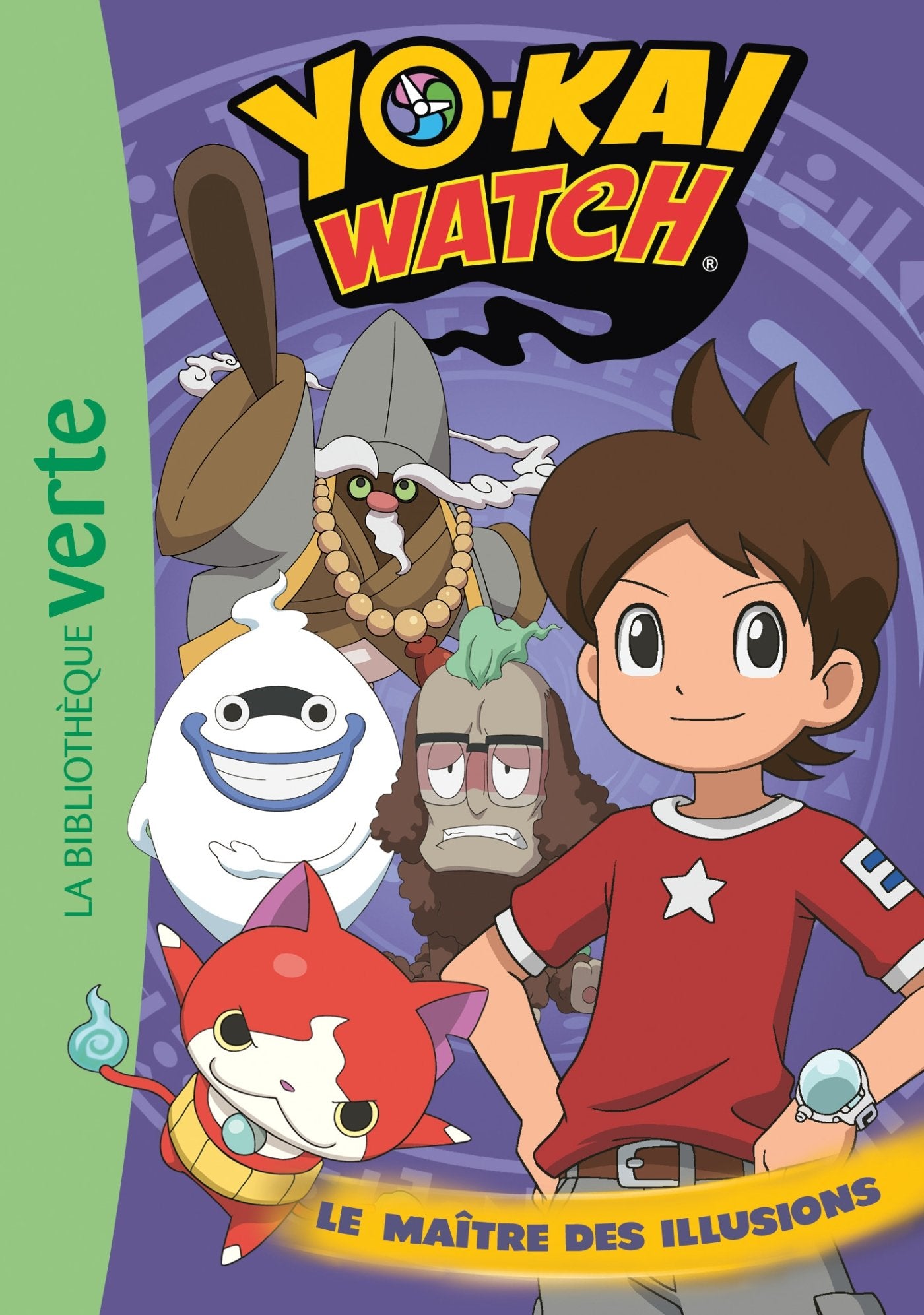 Yo-kai Watch 06 - Le maître des illusions 9782016255742