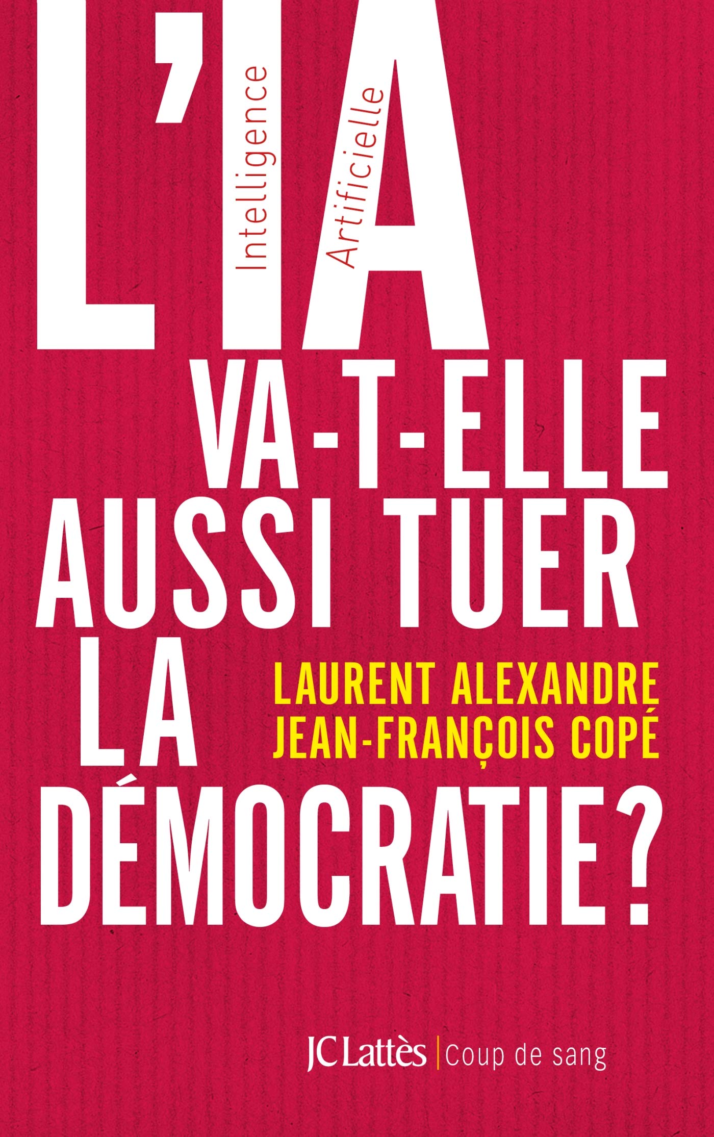 L'IA va-t-elle aussi tuer la démocratie ? 9782709664042
