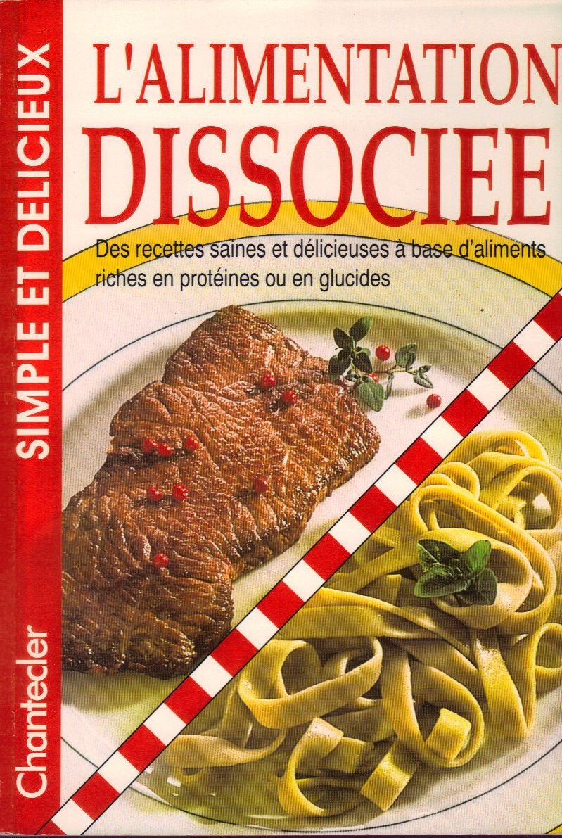 L'Alimentation Dissociee 9782803432523