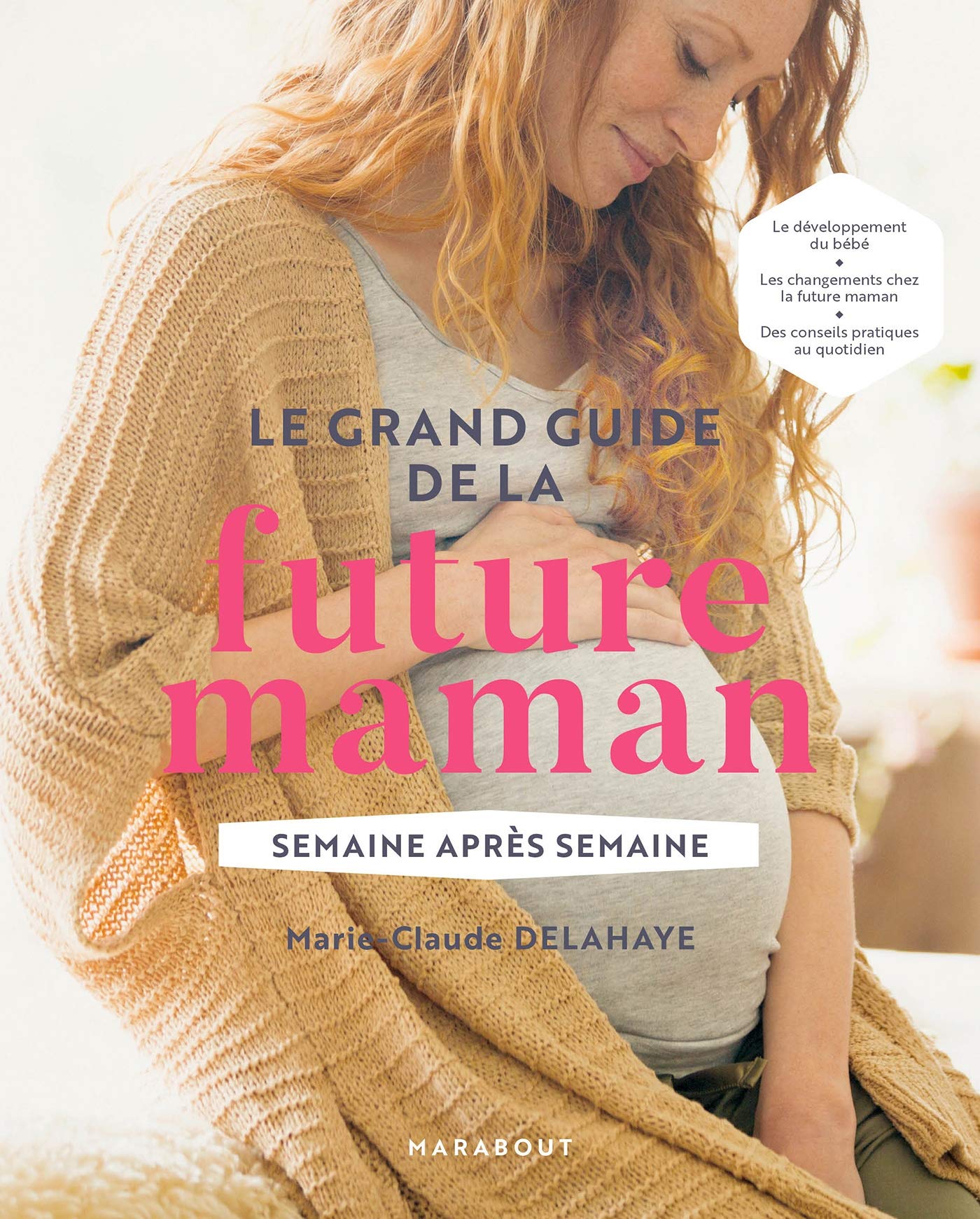 Le grand guide de la future maman 9782501098724