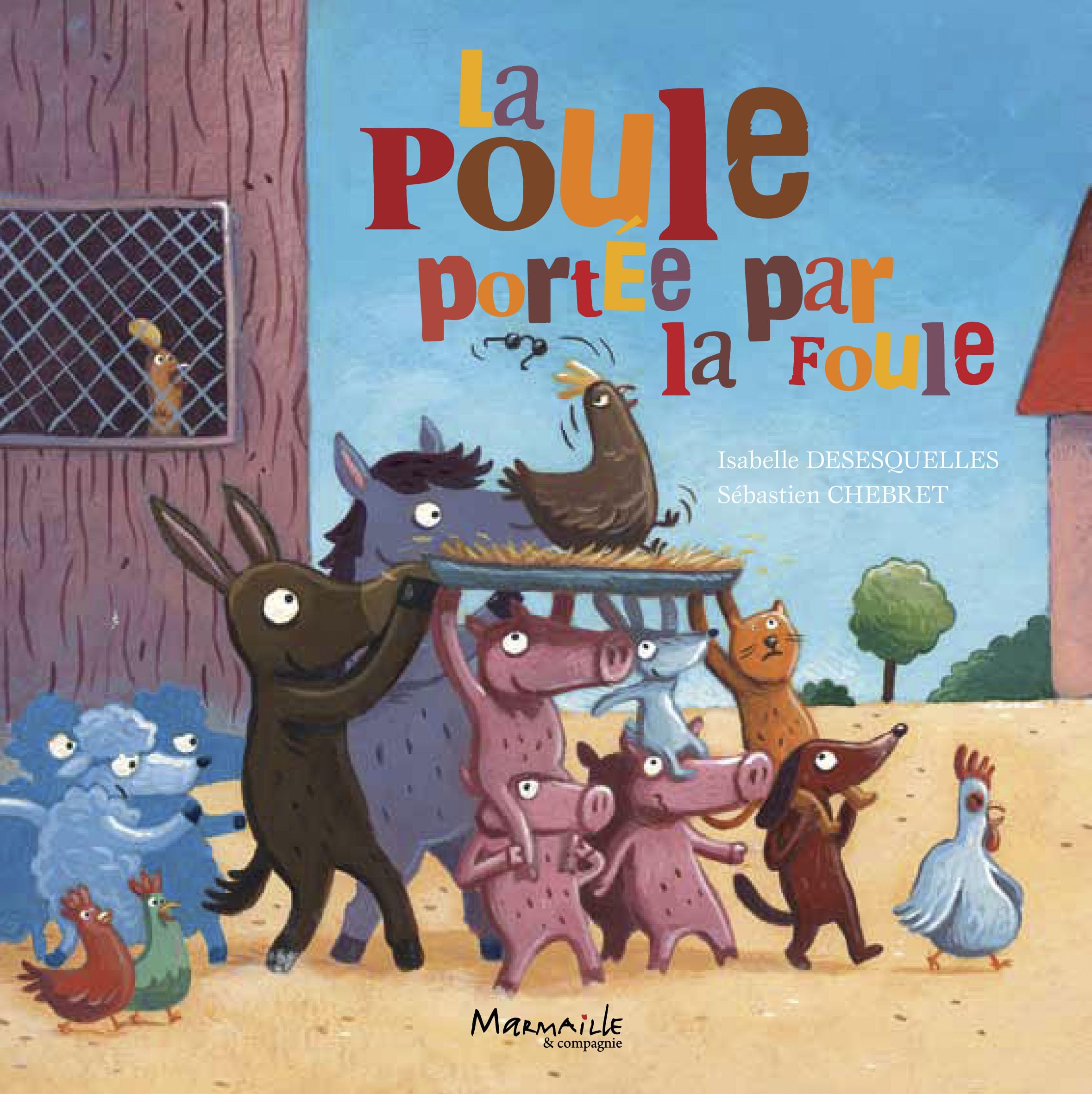 La poule portée par la foule 9782367730745