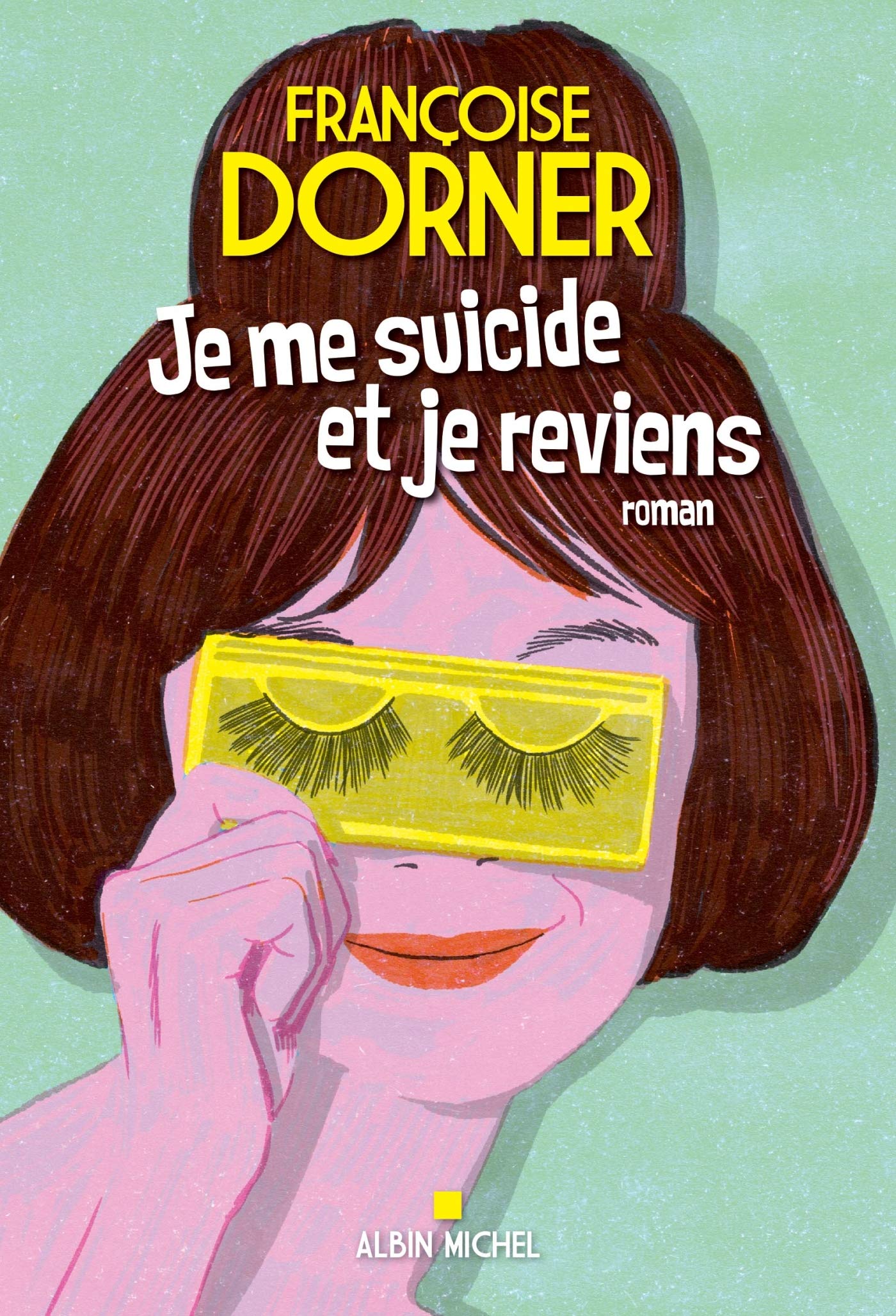 Je me suicide et je reviens 9782226398987