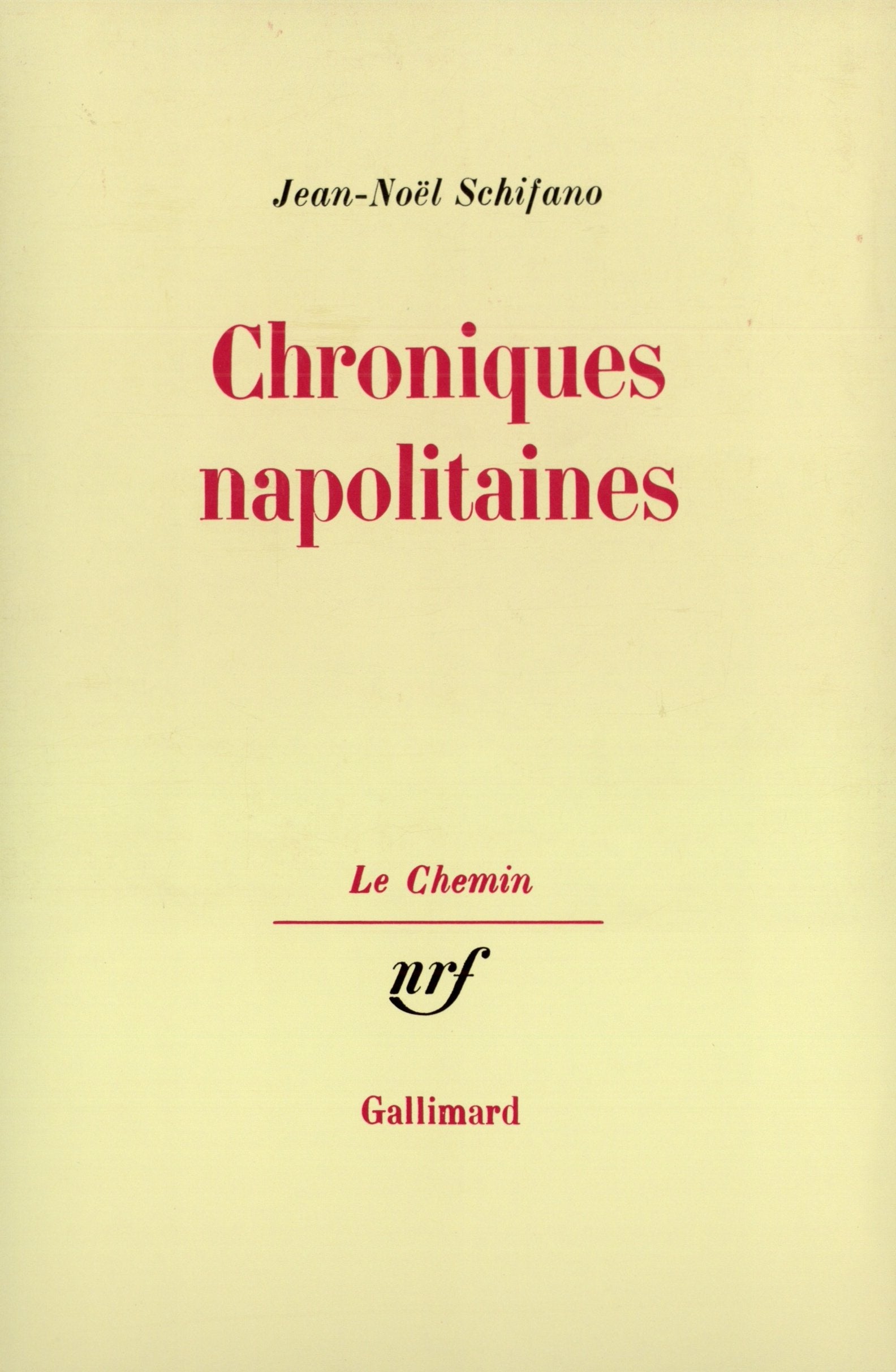 Chroniques napolitaines 9782070701315