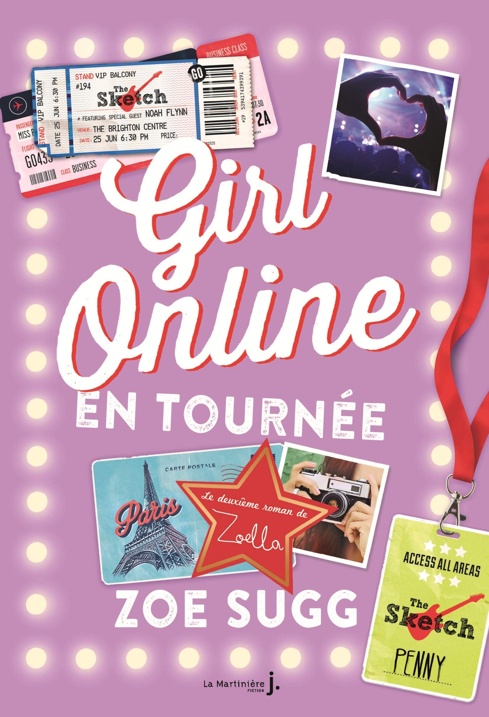 Girl Online en tournée: Girl Online, Tome 2 9782732474649