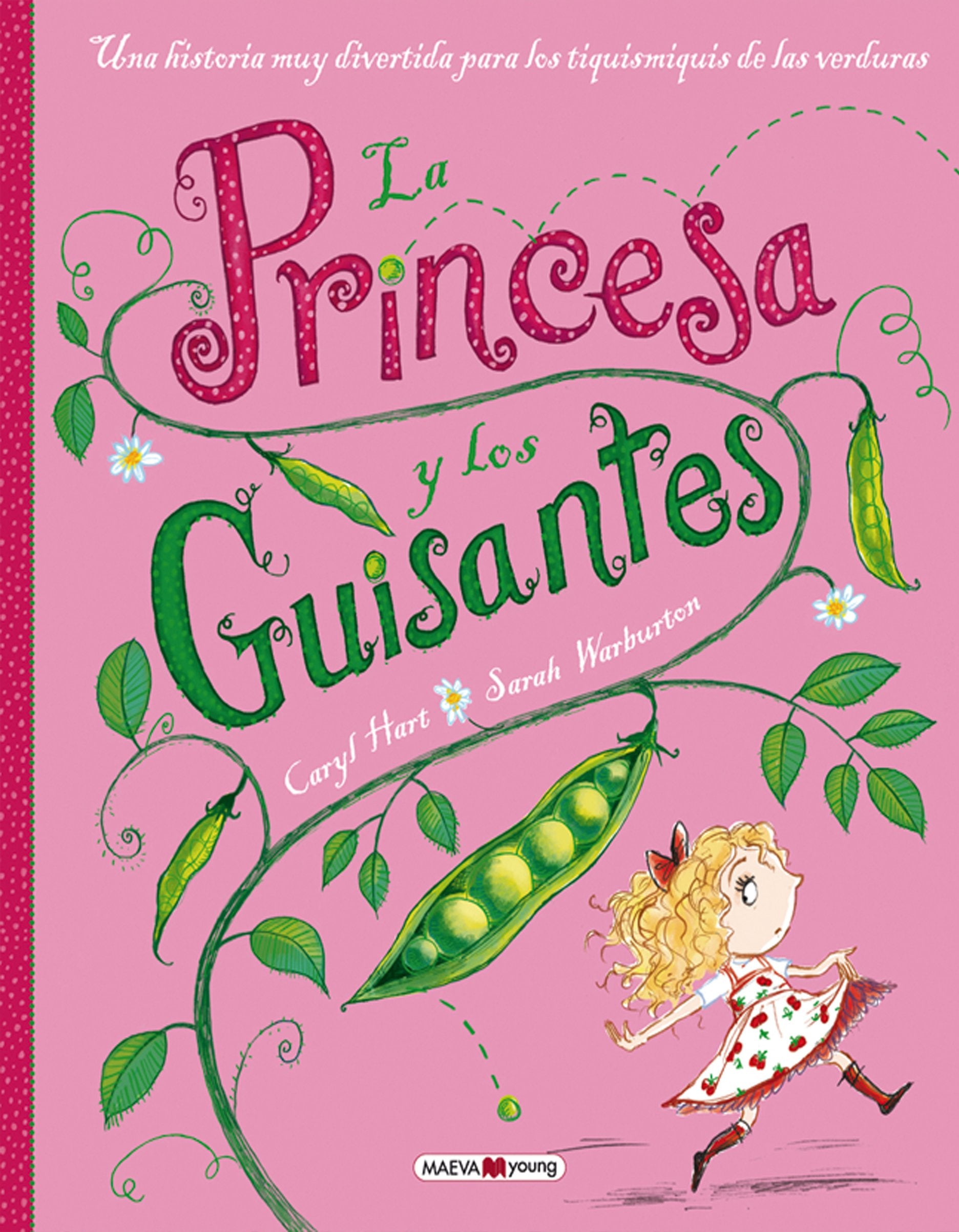 La princesa y los guisantes / The Princess and the Pea 9788415893745