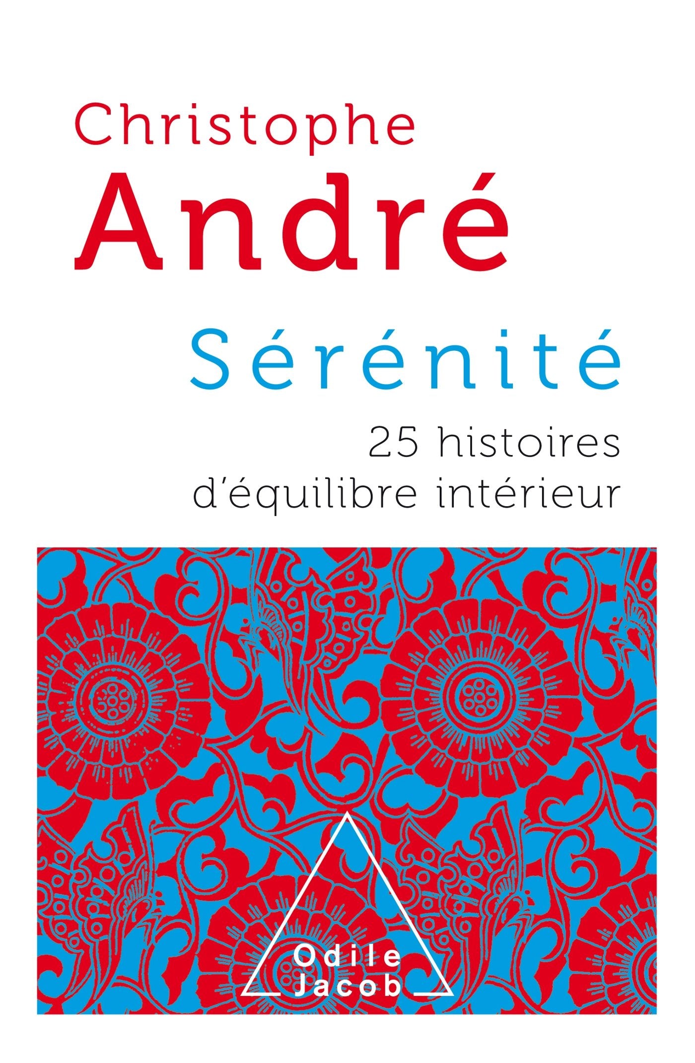 Sérénité - COLLECTOR 9782738138651
