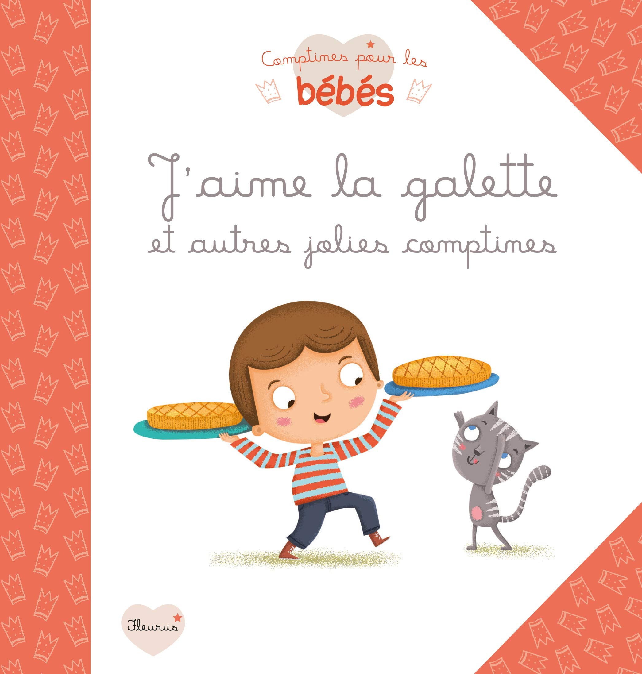 J'aime la galette ! et autres jolies comptines 9782215133032