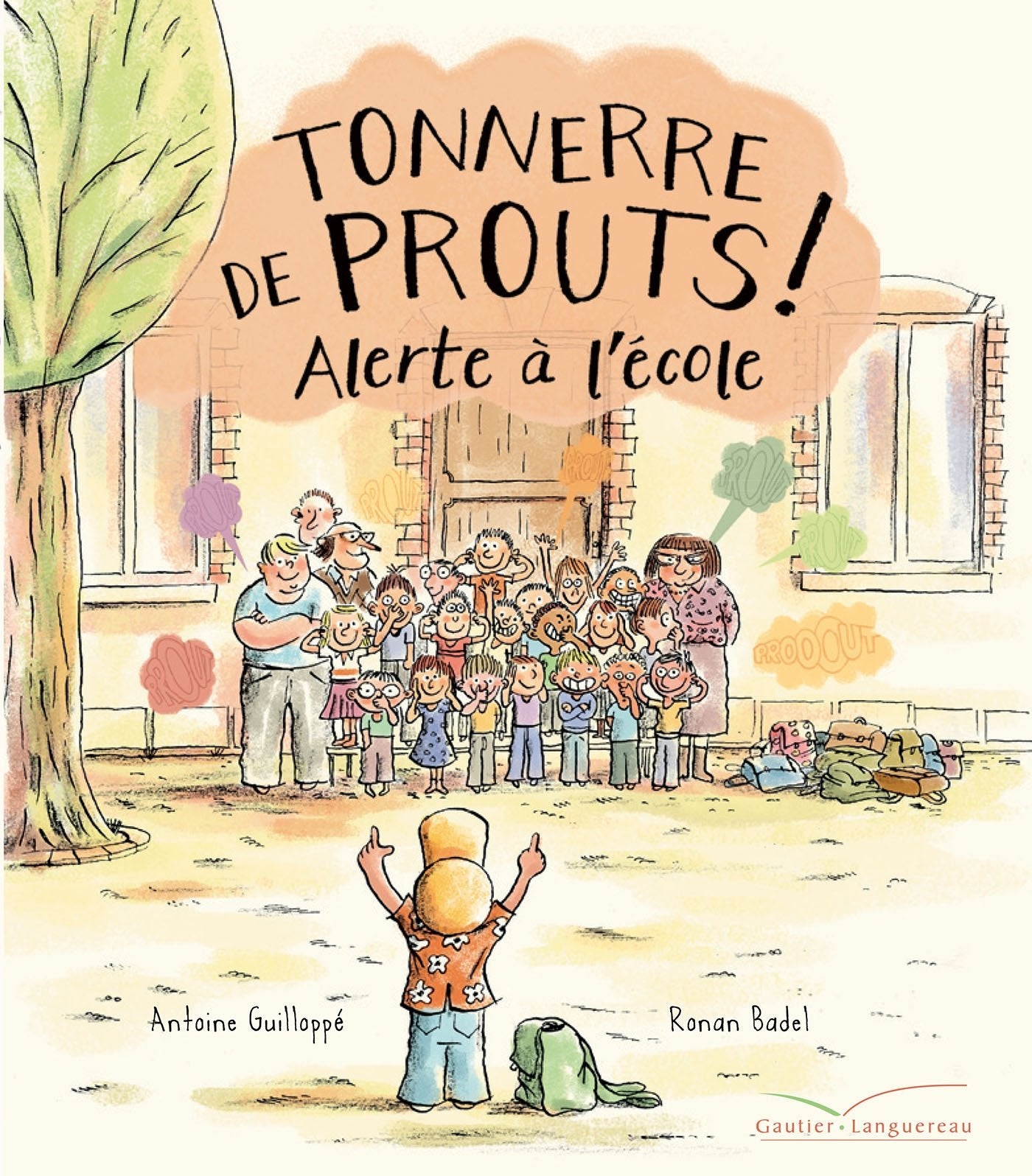 Tonnerre de prouts 2 : Alerte à l'école 9782017024408