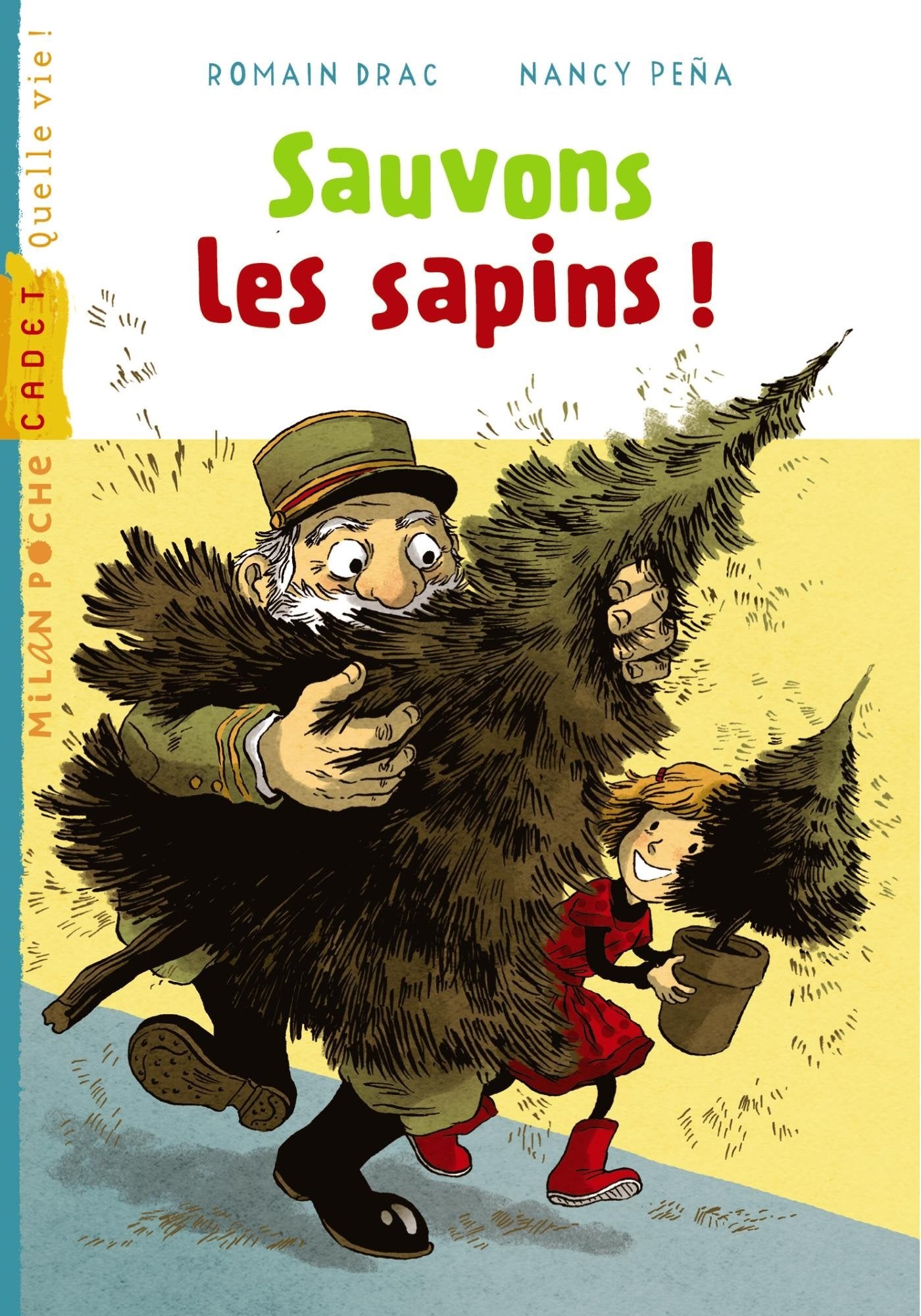 Sauvons les sapins ! 9782745965646