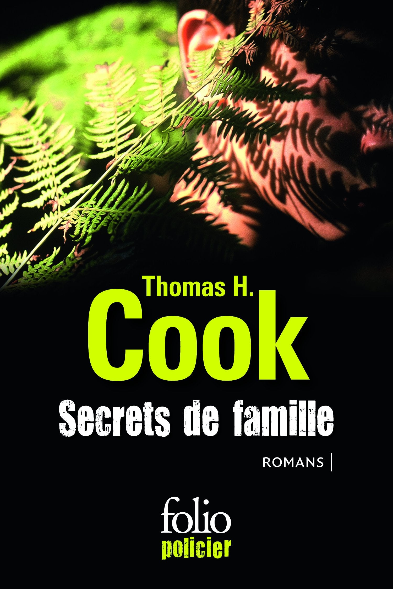 Secrets de famille: Les ombres du passé - Les feuilles mortes - Les liens du sang 9782070461660