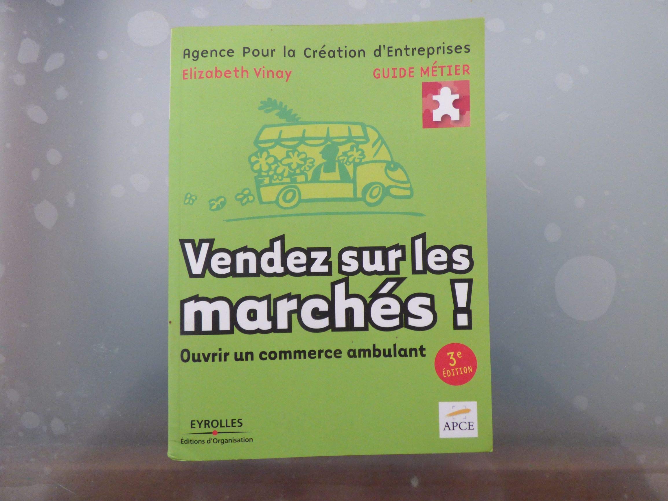 Vendez sur les marchés ! 9782708136632