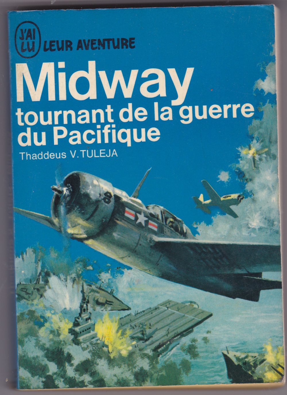MIDWAY.TOURNANT DE LA GUERRE DU PACIFIQUE