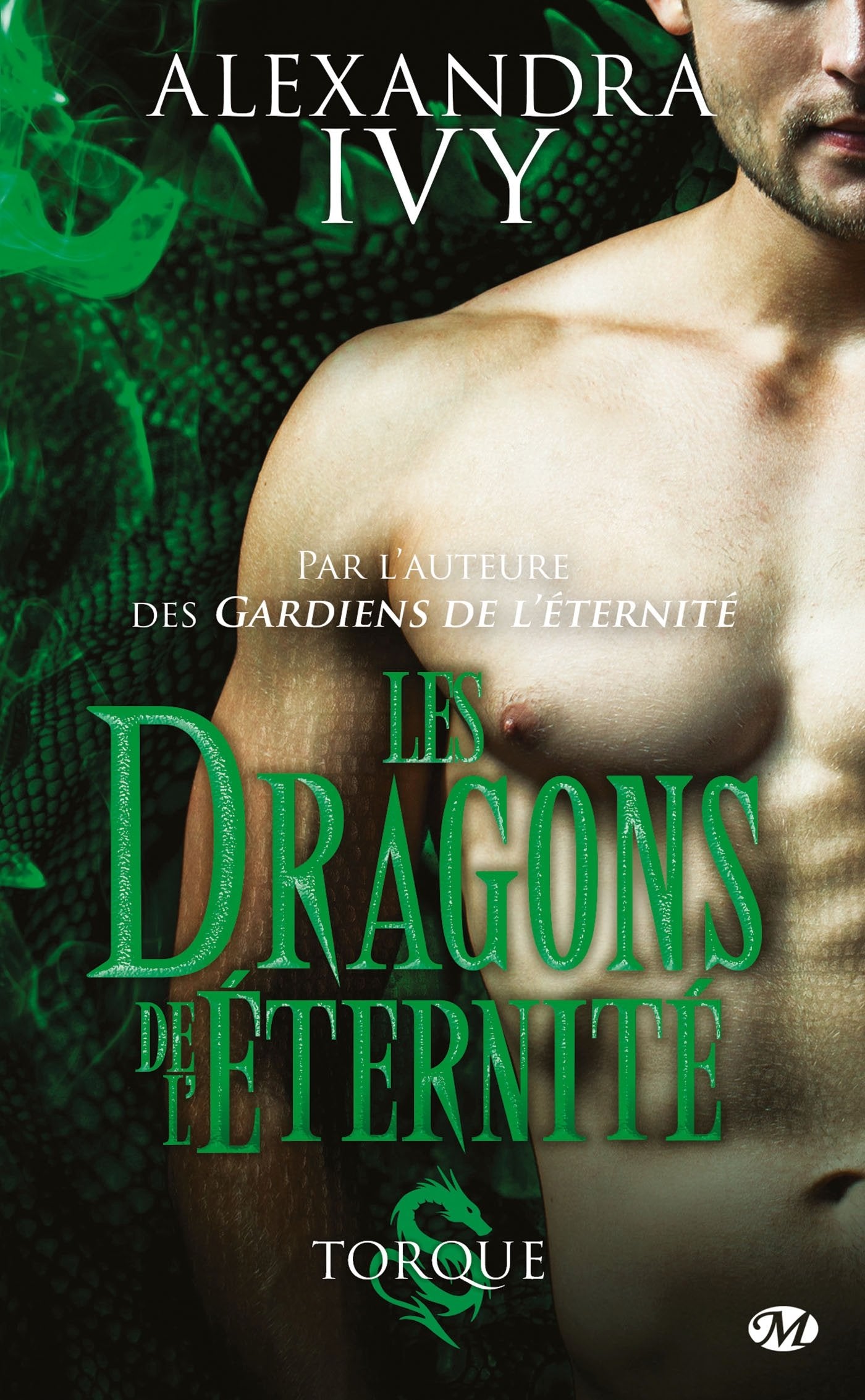 Les Dragons de l'éternité, T2 : Torque 9782811219093