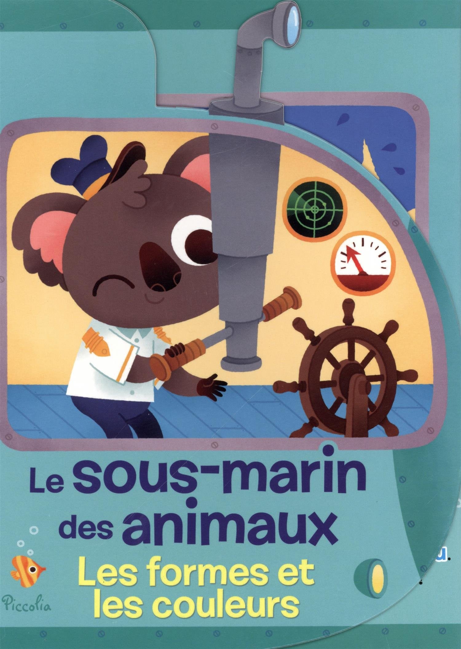 Le sous-marin des animaux: Les formes et les couleurs 9782753035140