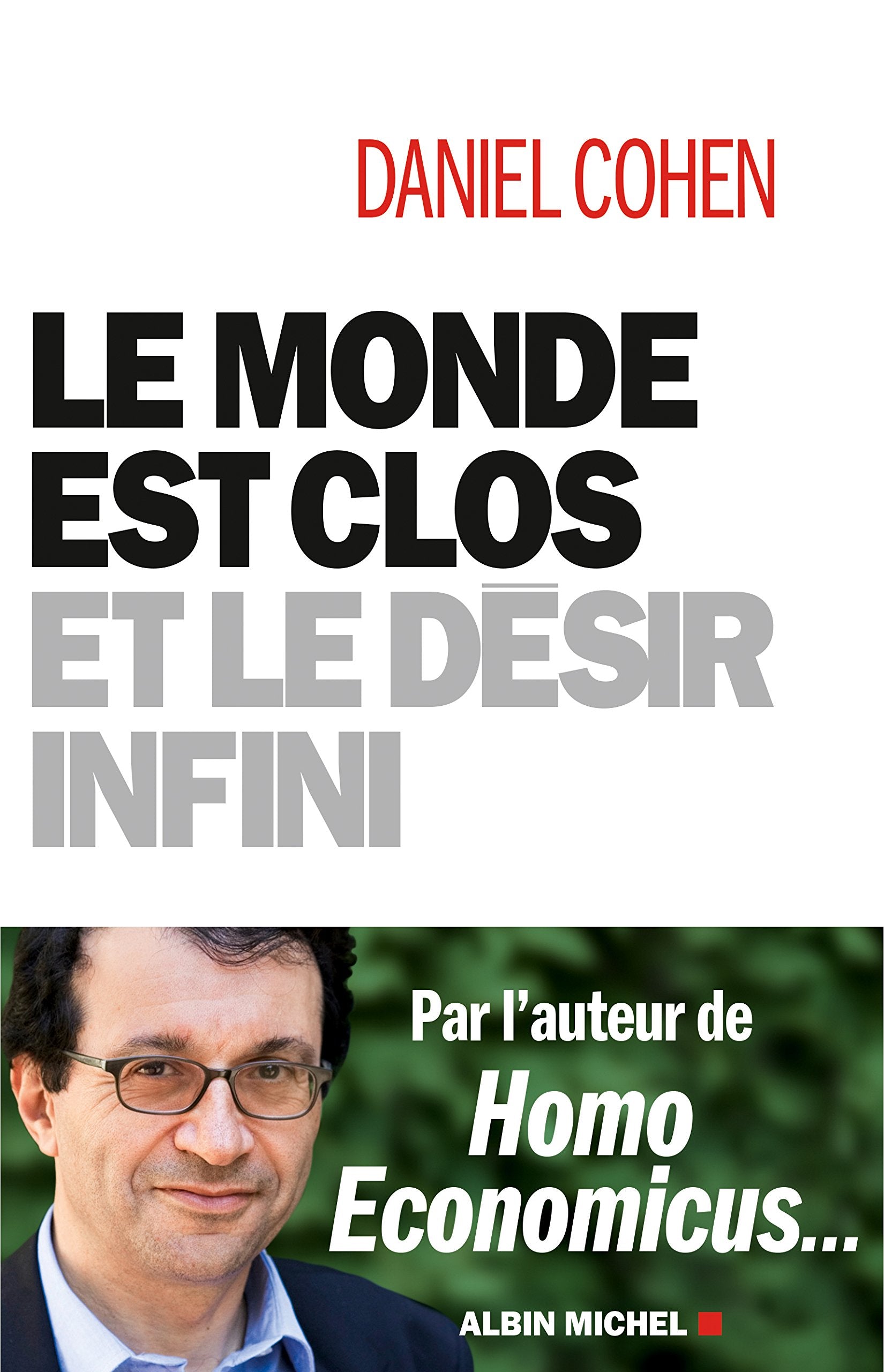 Le monde est clos et le désir infini 9782226316745