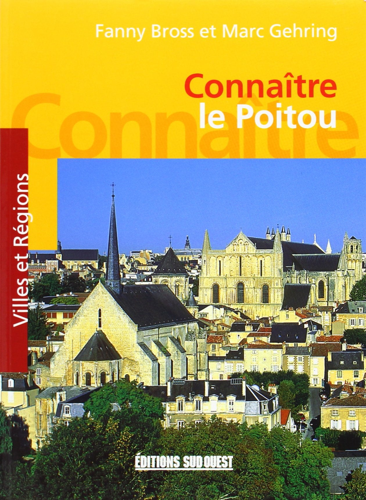 Connaître le Poitou 9782879016108