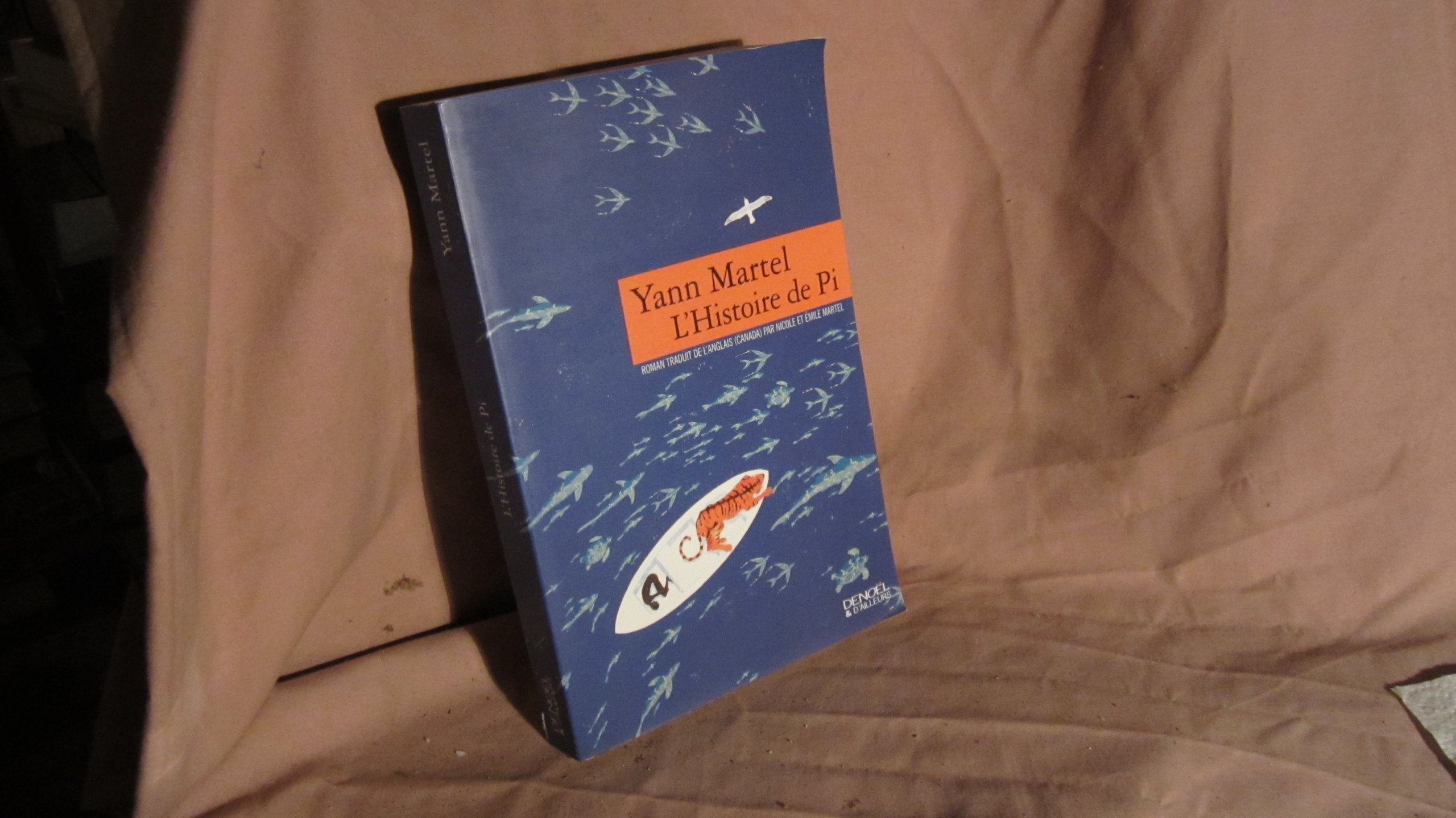 L'Histoire de Pi 9782207255315