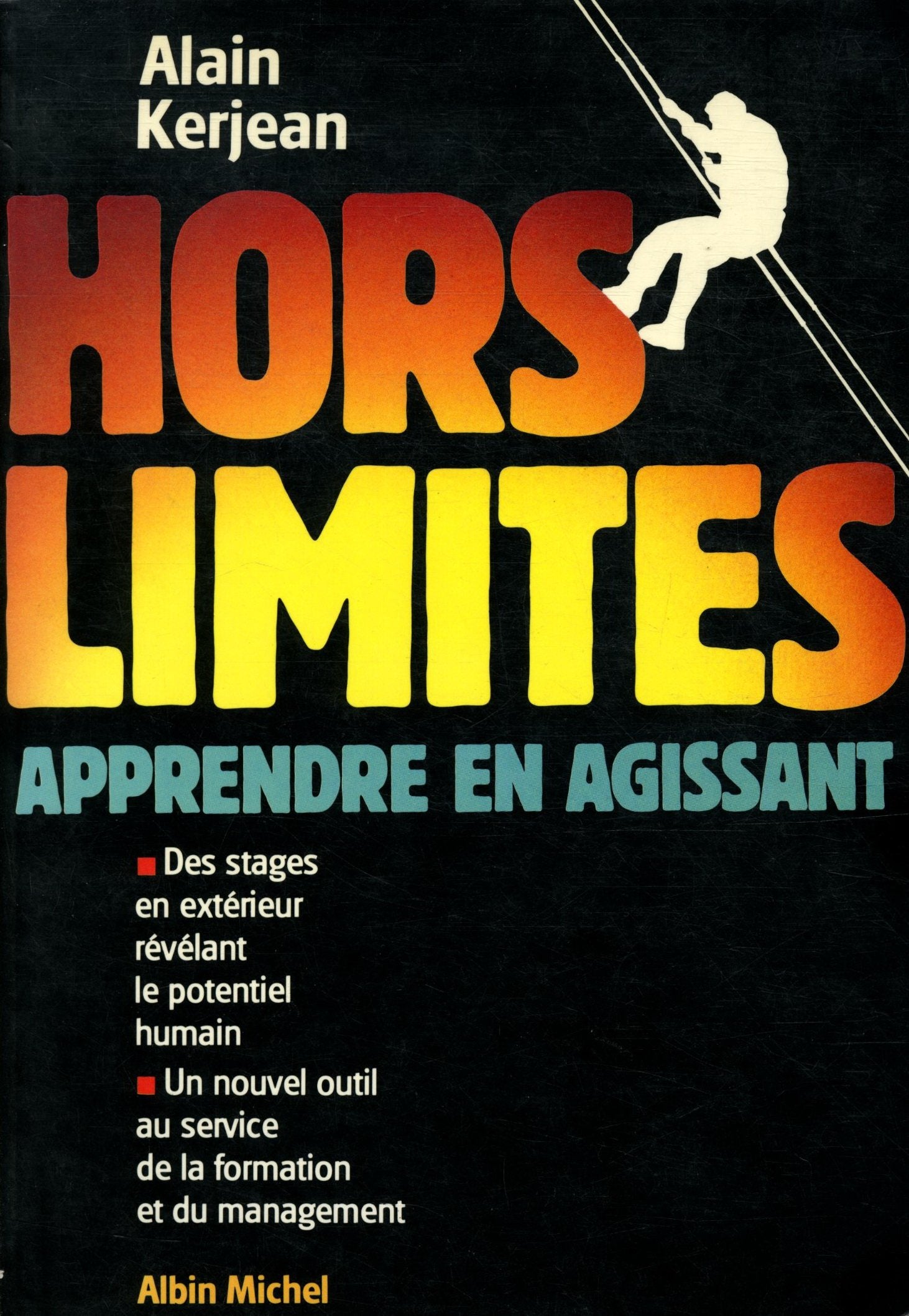 Hors limites. Apprendre en agissant 9782226038760