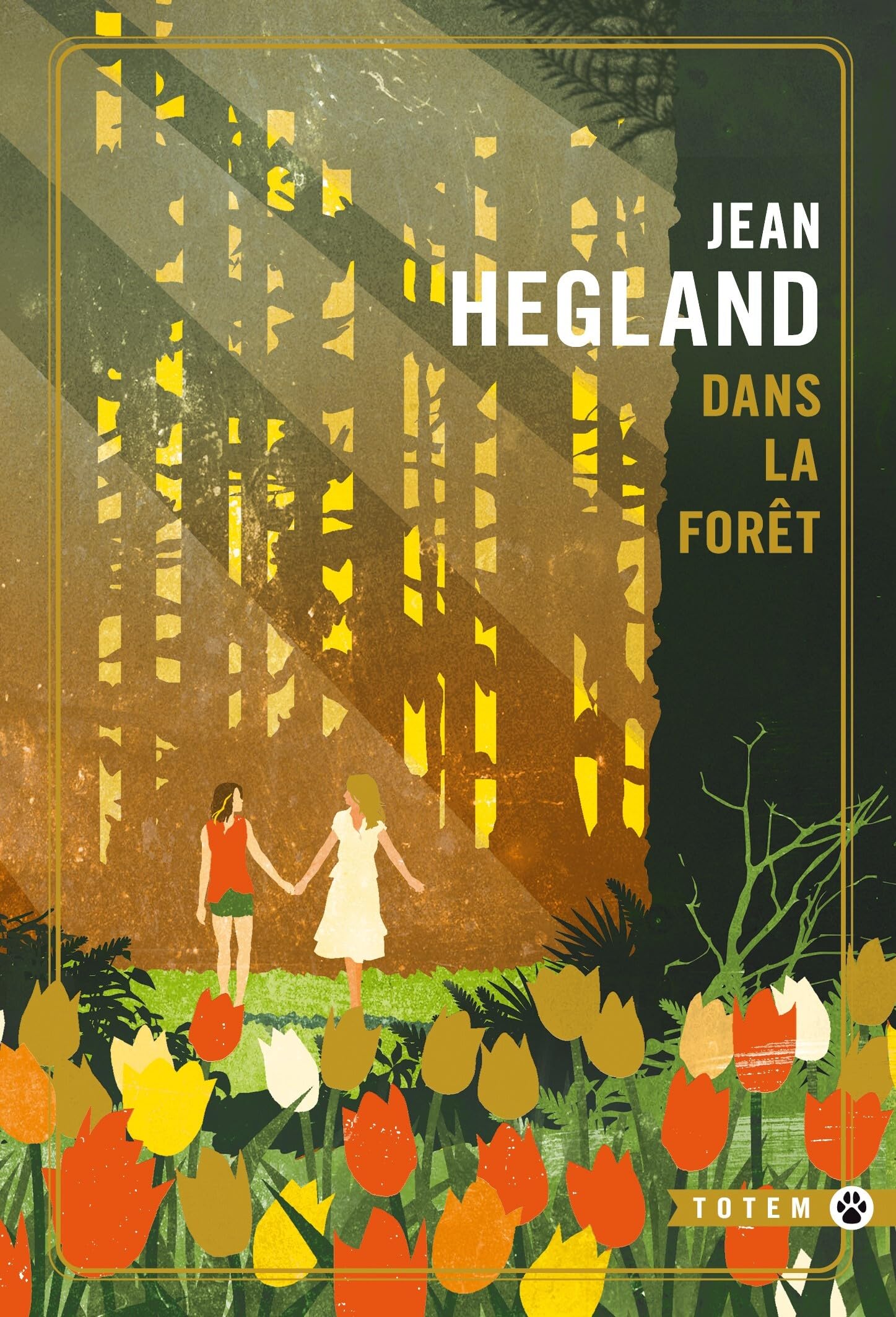 Dans la forêt - collector Totem 9782404080123